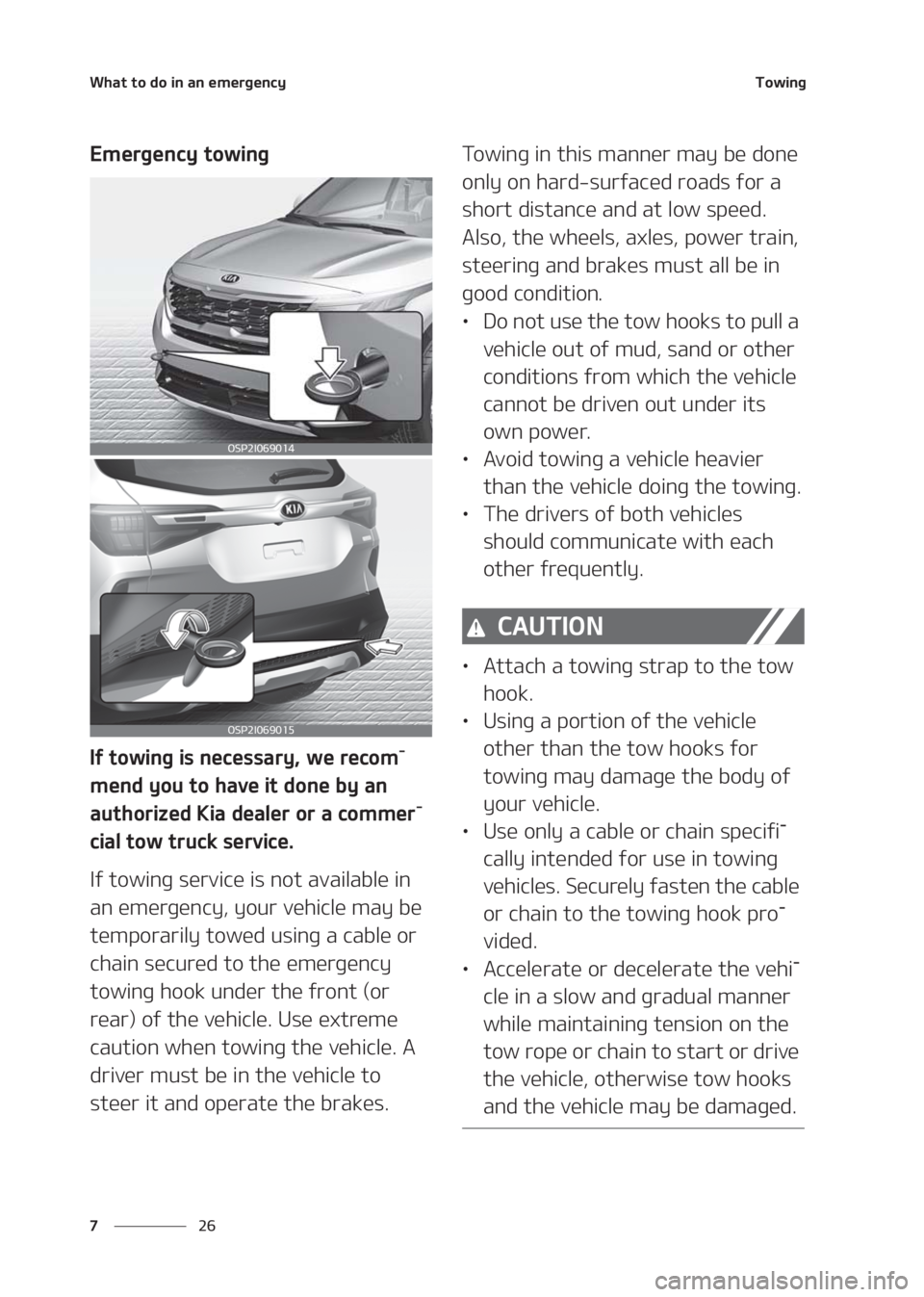 KIA SELTOS 2020  Owners Manual �8�I�B�U��U�P��E�P��J�O��B�O��F�N�F�S�H�F�O�D�Z
�� �
�5�P�X�J�O�H
�&�N�F�S�H�F�O�D�Z��U�P�X�J�O�H
�*�G��U�P�X�J�O�H��J�T��O�F�D�F�T�T�B�S�Z�
��X�F��S�F�D�P�N-
�N�F�O�E��Z�P�V��U�P��I�