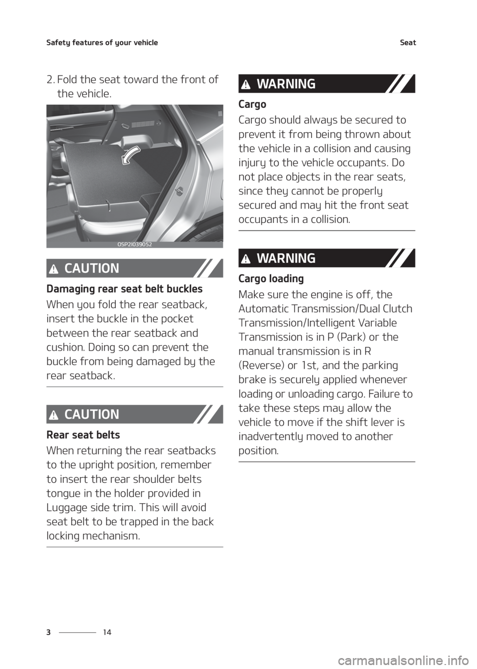 KIA SELTOS 2020  Owners Manual �4�B�G�F�U�Z��G�F�B�U�V�S�F�T��P�G��Z�P�V�S��W�F�I�J�D�M�F
�� �
�4�F�B�U
�� ��P�M�E��U�I�F��T�F�B�U��U�P�X�B�S�E��U�I�F��G�S�P�O�U��P�G�
�U�I�F��W�F�I�J�D�M�F�
�$�"�6�5�*�0�/
�%�B�N