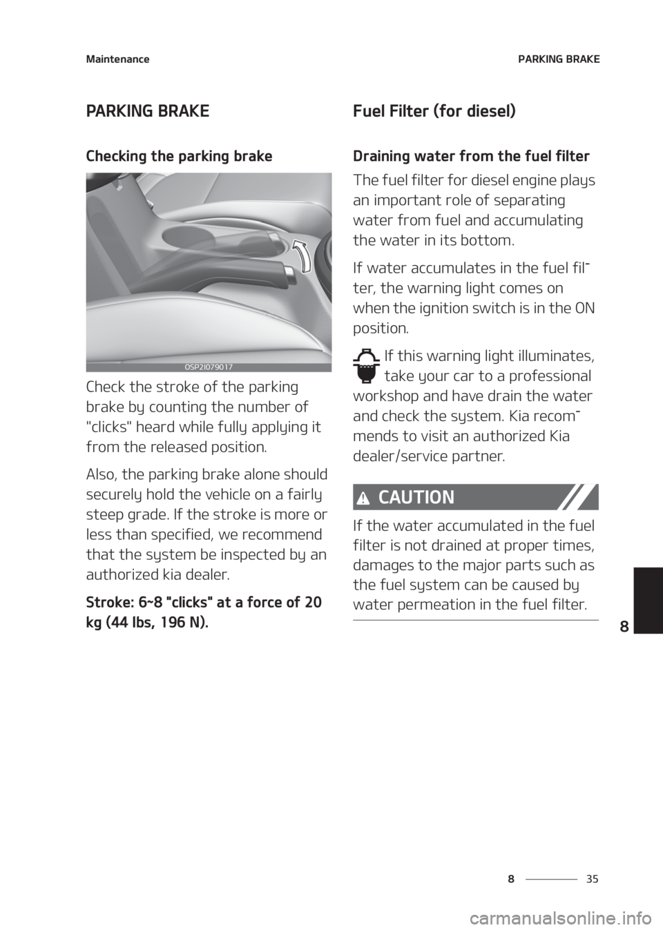 KIA SELTOS 2020  Owners Manual ��
�
�
�.�B�J�O�U�F�O�B�O�D�F�1�"�3�,�*�/�(��#�3�"�,�&
�1�"�3�,�*�/�(��#�3�"�,�&
�$�I�F�D�L�J�O�H��U�I�F��Q�B�S�L�J�O�H��C�S�B�L�F
�$�I�F�D�L��U�I�F��T�U�S�P�L�F��P�G��U�I�F��Q�B�S�L�J�O