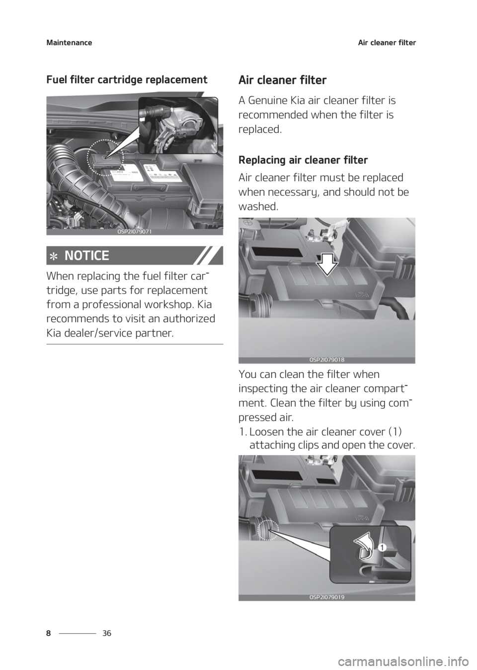 KIA SELTOS 2020  Owners Manual �.�B�J�O�U�F�O�B�O�D�F
�� �
�"�J�S��D�M�F�B�O�F�S��G�J�M�U�F�S
��V�F�M��G�J�M�U�F�S��D�B�S�U�S�J�E�H�F��S�F�Q�M�B�D�F�N�F�O�U
�/�0�5�*�$�&
�8�I�F�O��S�F�Q�M�B�D�J�O�H��U�I�F��G�V�F�M��G�J