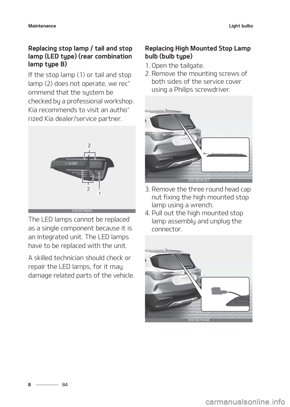 KIA SELTOS 2020  Owners Manual �.�B�J�O�U�F�O�B�O�D�F
�� �
�-�J�H�I�U��C�V�M�C�T
�3�F�Q�M�B�D�J�O�H��T�U�P�Q��M�B�N�Q����U�B�J�M��B�O�E��T�U�P�Q�
�M�B�N�Q��	�-�&�%��U�Z�Q�F�
��	�S�F�B�S��D�P�N�C�J�O�B�U�J�P�O�
�M�B
