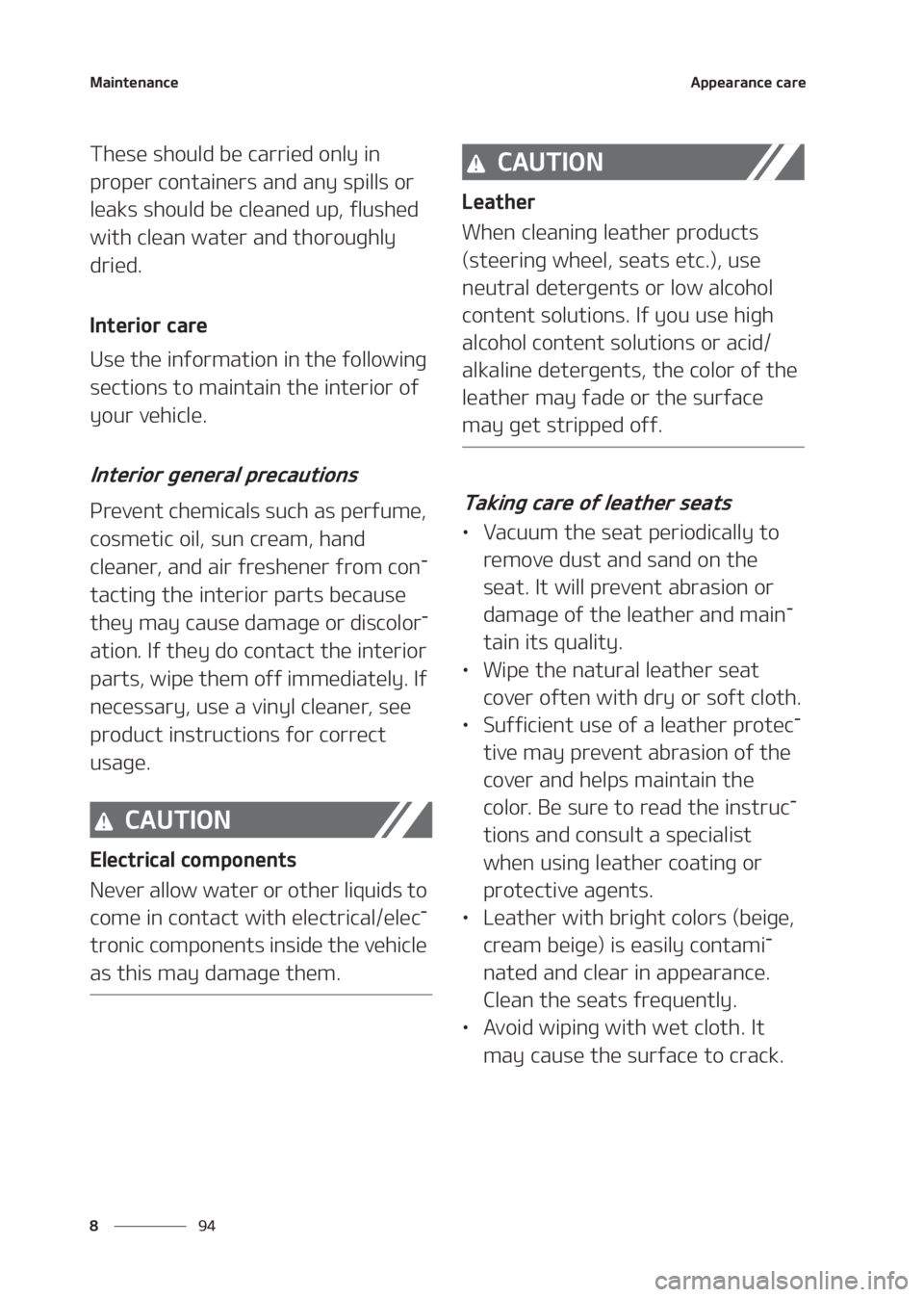 KIA SELTOS 2020  Owners Manual �.�B�J�O�U�F�O�B�O�D�F
�� �
�"�Q�Q�F�B�S�B�O�D�F��D�B�S�F
�5�I�F�T�F��T�I�P�V�M�E��C�F��D�B�S�S�J�F�E��P�O�M�Z��J�O�
�Q�S�P�Q�F�S��D�P�O�U�B�J�O�F�S�T��B�O�E��B�O�Z��T�Q�J�M�M�T��P�S�
