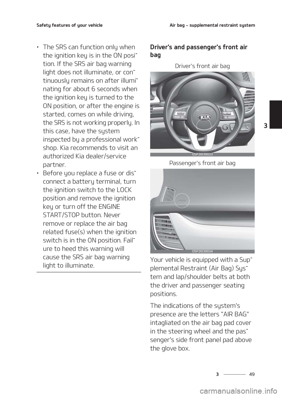 KIA SELTOS 2020  Owners Manual ��
�
�
�4�B�G�F�U�Z��G�F�B�U�V�S�F�T��P�G��Z�P�V�S��W�F�I�J�D�M�F�"�J�S��C�B�H����T�V�Q�Q�M�F�N�F�O�U�B�M��S�F�T�U�S�B�J�O�U��T�Z�T�U�F�N
LÜ�5�I�F��4�3�4��D�B�O��G�V�O�D�U�J�P�O��P�