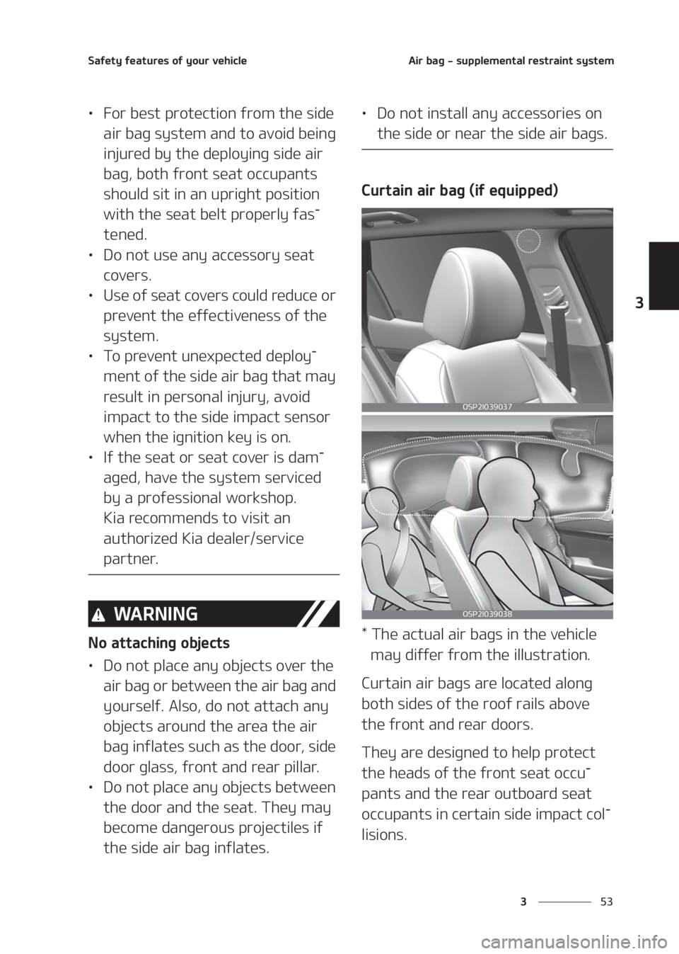 KIA SELTOS 2020  Owners Manual ��
�
�
�4�B�G�F�U�Z��G�F�B�U�V�S�F�T��P�G��Z�P�V�S��W�F�I�J�D�M�F�"�J�S��C�B�H����T�V�Q�Q�M�F�N�F�O�U�B�M��S�F�T�U�S�B�J�O�U��T�Z�T�U�F�N
LÜ��P�S��C�F�T�U��Q�S�P�U�F�D�U�J�P�O��G�S�