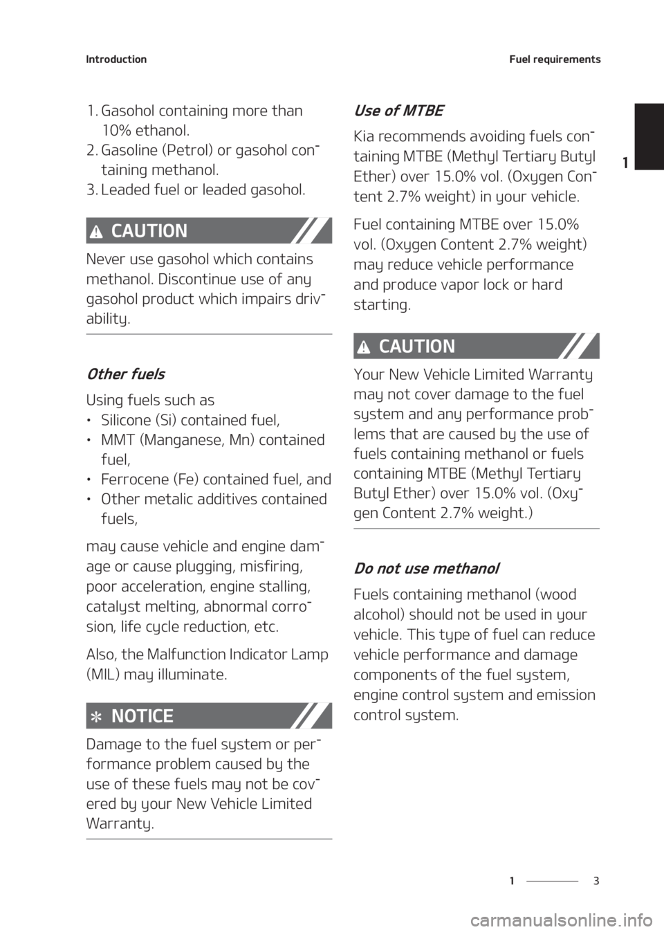 KIA SELTOS 2020  Owners Manual �
�
�
�*�O�U�S�P�E�V�D�U�J�P�O��V�F�M��S�F�R�V�J�S�F�N�F�O�U�T
�� �(�B�T�P�I�P�M��D�P�O�U�B�J�O�J�O�H��N�P�S�F��U�I�B�O�
�����F�U�I�B�O�P�M�
�� �(�B�T�P�M�J�O�F��	�1�F�U�S�P�M�
��P