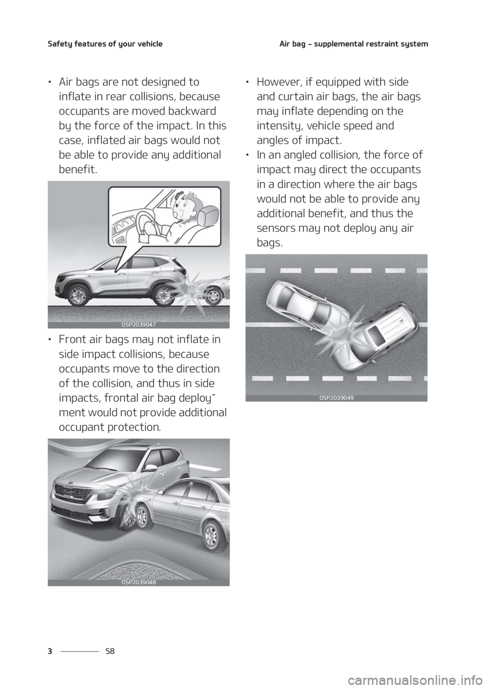 KIA SELTOS 2020  Owners Manual �4�B�G�F�U�Z��G�F�B�U�V�S�F�T��P�G��Z�P�V�S��W�F�I�J�D�M�F
�� �
�"�J�S��C�B�H����T�V�Q�Q�M�F�N�F�O�U�B�M��S�F�T�U�S�B�J�O�U��T�Z�T�U�F�N
LÜ�"�J�S��C�B�H�T��B�S�F��O�P�U��E�F�T�J�H�O�