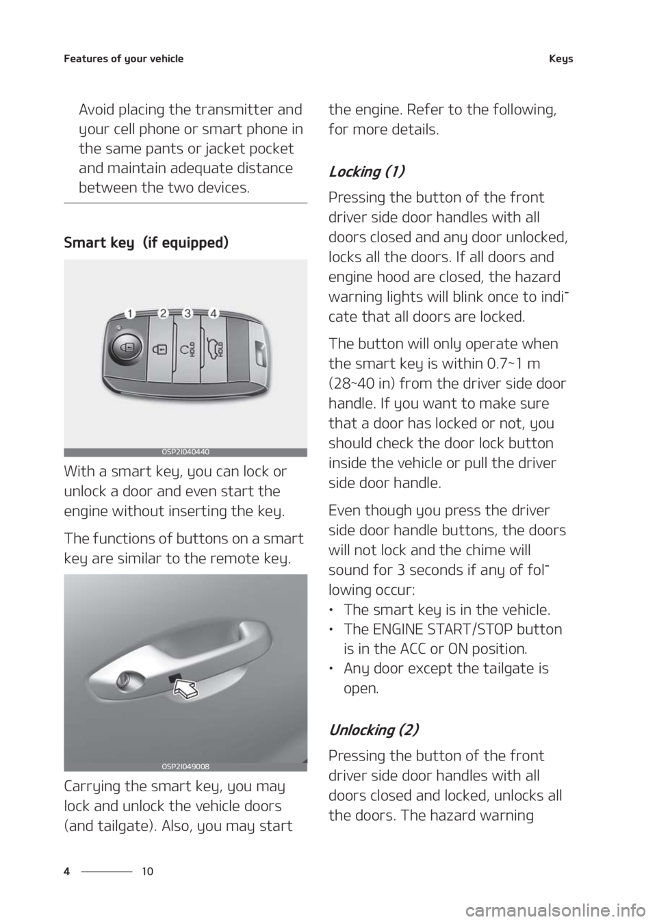 KIA SELTOS 2020  Owners Manual ��F�B�U�V�S�F�T��P�G��Z�P�V�S��W�F�I�J�D�M�F
�� �
�,�F�Z�T
�"�W�P�J�E��Q�M�B�D�J�O�H��U�I�F��U�S�B�O�T�N�J�U�U�F�S��B�O�E�
�Z�P�V�S��D�F�M�M��Q�I�P�O�F��P�S��T�N�B�S�U��Q�I�P�O�F��J�