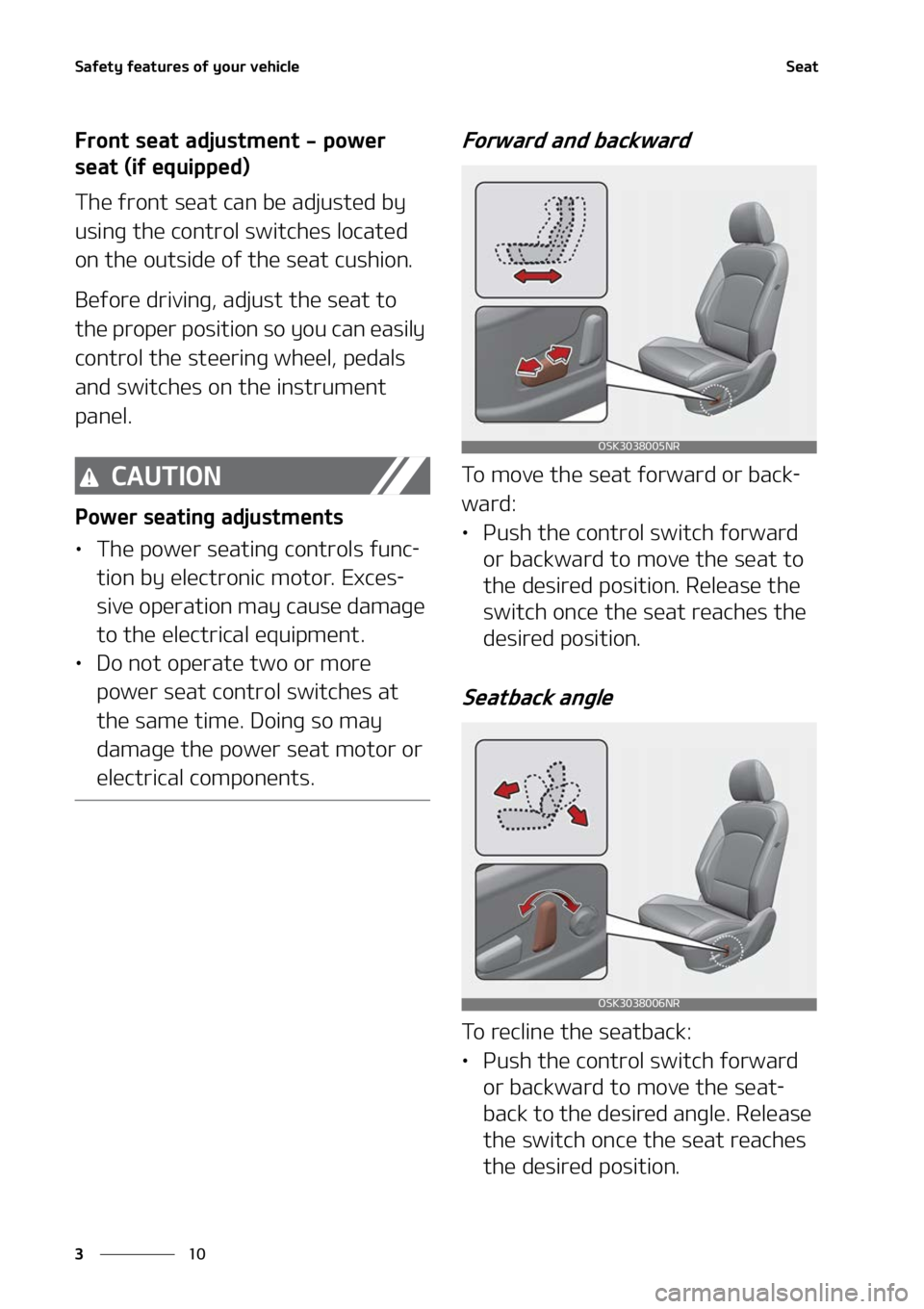 KIA SOUL 2022  Owners Manual �4�B�G�F�U�Z��G�F�B�U�V�S�F�T��P�G��Z�P�V�S��W�F�I�J�D�M�F
��
�
�4�F�B�U
��S�P�O�U��T�F�B�U��B�E�K�V�T�U�N�F�O�U����Q�P�X�F�S�
�T�F�B�U��	�J�G��F�R�V�J�Q�Q�F�E�

�5�I�F��G�S�P�O�U��T