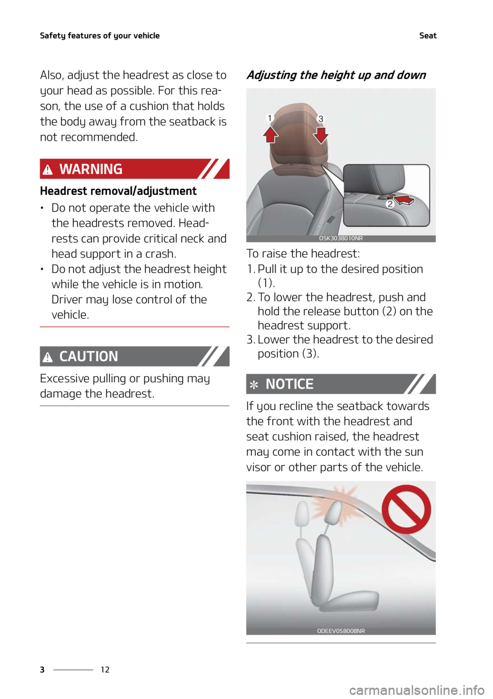 KIA SOUL 2022  Owners Manual �4�B�G�F�U�Z��G�F�B�U�V�S�F�T��P�G��Z�P�V�S��W�F�I�J�D�M�F
��
�
�4�F�B�U
�"�M�T�P�
��B�E�K�V�T�U��U�I�F��I�F�B�E�S�F�T�U��B�T��D�M�P�T�F��U�P�
�Z�P�V�S��I�F�B�E��B�T��Q�P�T�T�J�C�M�F�