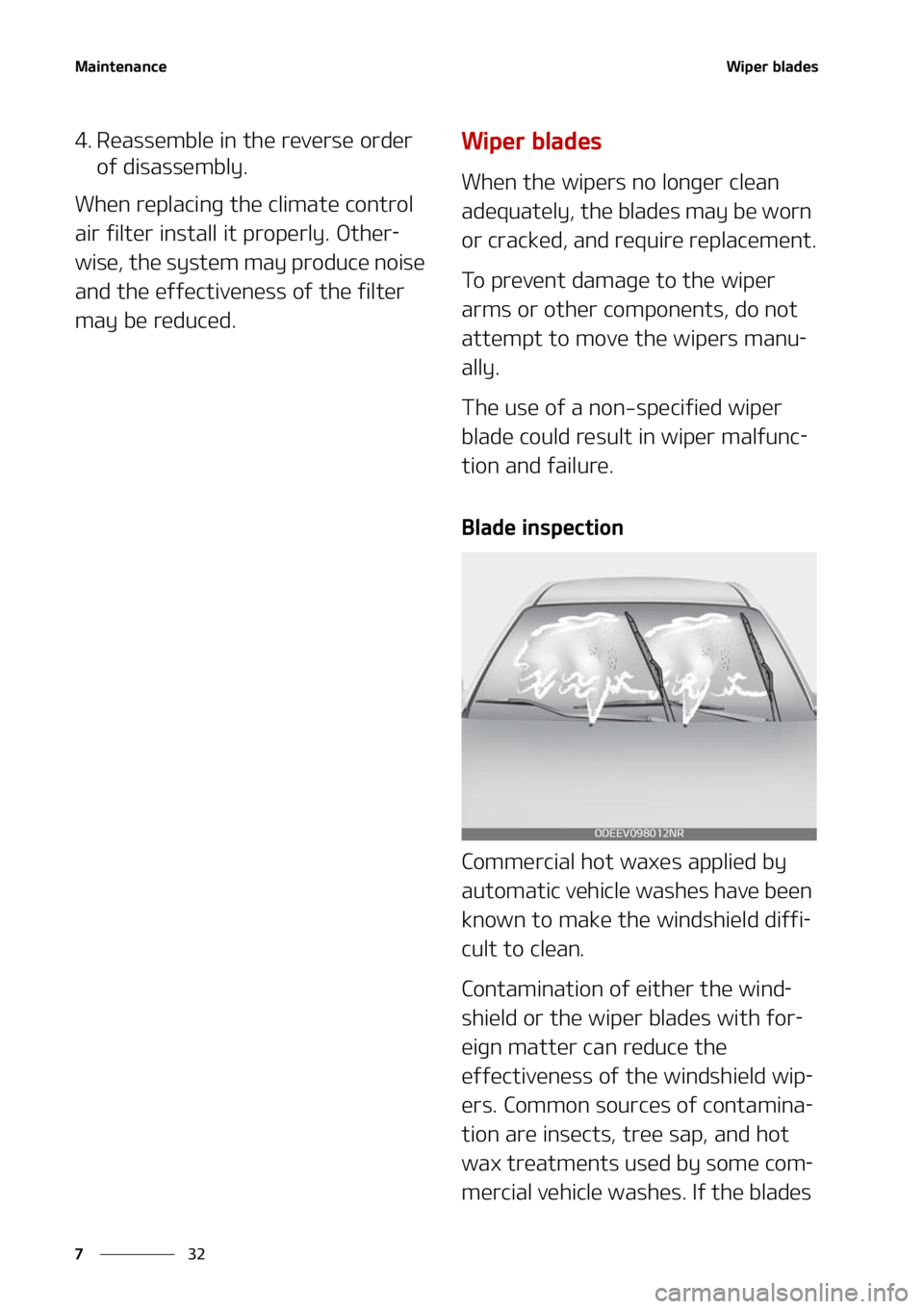 KIA SOUL 2022  Owners Manual �.�B�J�O�U�F�O�B�O�D�F
��
�
�8�J�Q�F�S��C�M�B�E�F�T
�� �3�F�B�T�T�F�N�C�M�F��J�O��U�I�F��S�F�W�F�S�T�F��P�S�E�F�S�
�P�G��E�J�T�B�T�T�F�N�C�M�Z�
�8�I�F�O��S�F�Q�M�B�D�J�O�H��U�I�F��D�M�