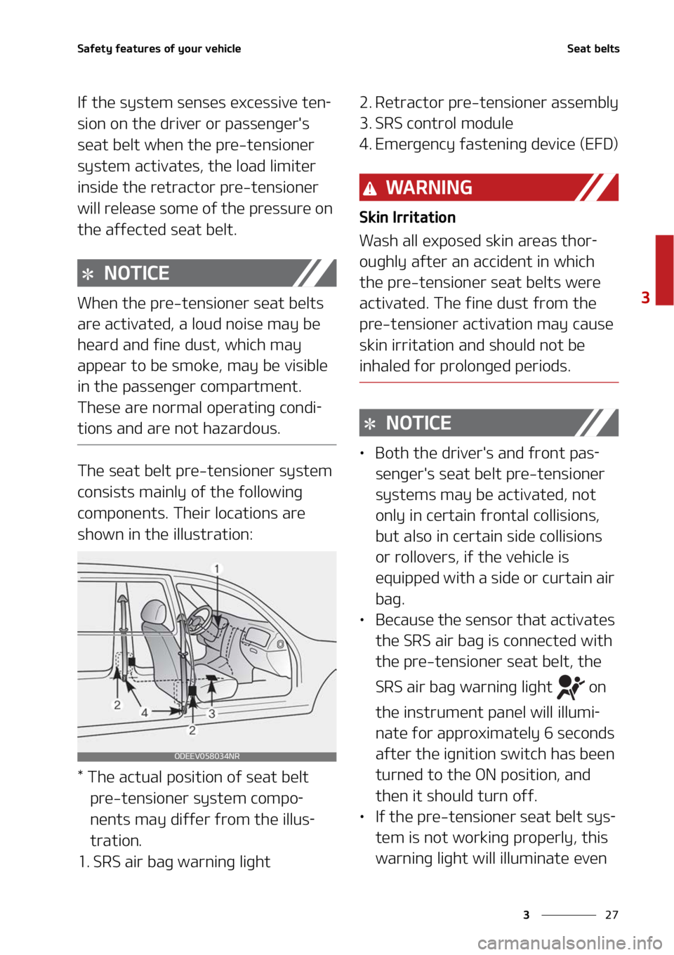 KIA SOUL 2022  Owners Manual ��
�
�
�4�B�G�F�U�Z��G�F�B�U�V�S�F�T��P�G��Z�P�V�S��W�F�I�J�D�M�F�4�F�B�U��C�F�M�U�T
�*�G��U�I�F��T�Z�T�U�F�N��T�F�O�T�F�T��F�Y�D�F�T�T�J�W�F��U�F�O-
�T�J�P�O��P�O��U�I�F��E�S�J�W�F�S