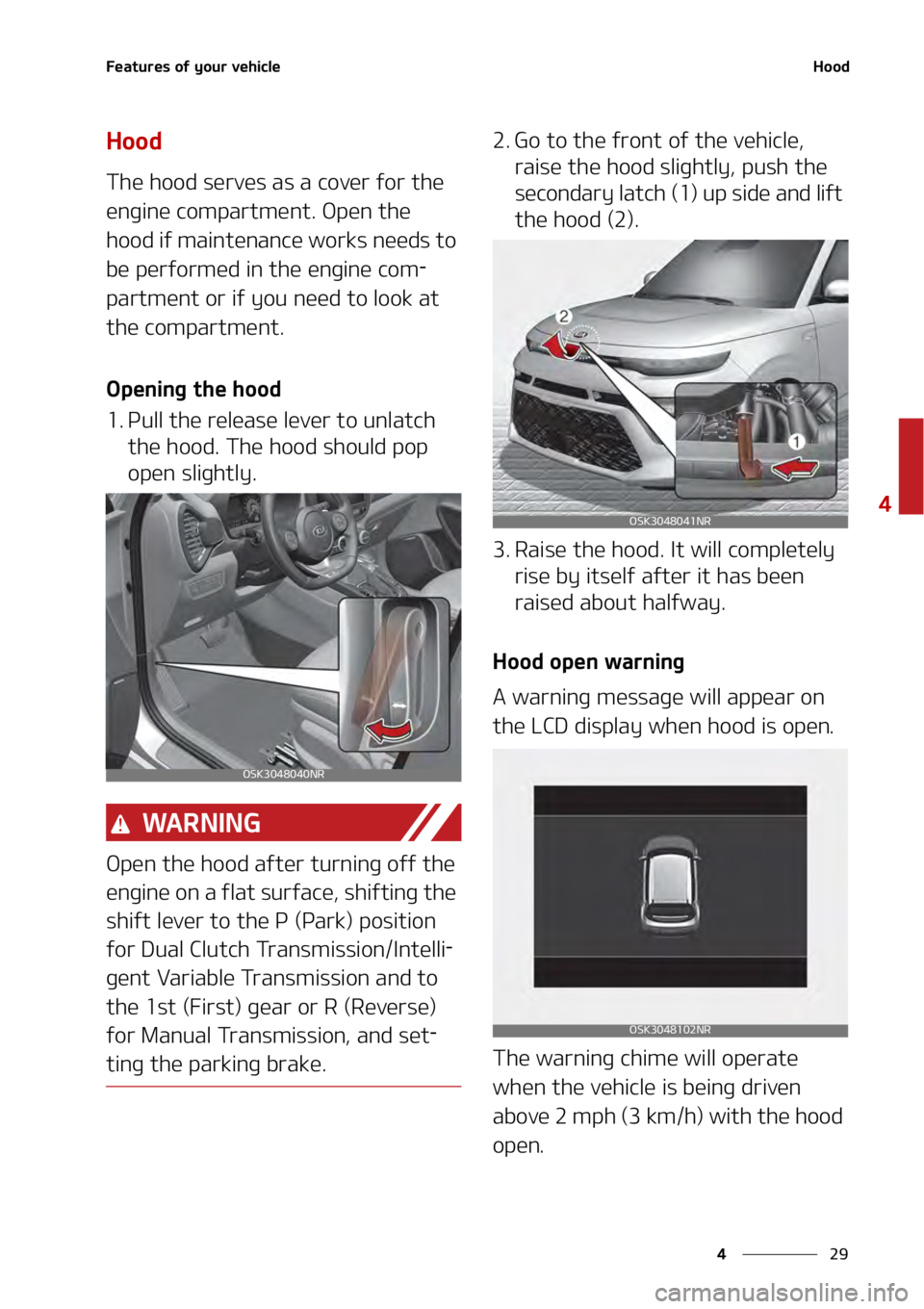 KIA SOUL 2020  Owners Manual ��
�
�
��F�B�U�V�S�F�T��P�G��Z�P�V�S��W�F�I�J�D�M�F�)�P�P�E
�)�P�P�E
�5�I�F��I�P�P�E��T�F�S�W�F�T��B�T��B��D�P�W�F�S��G�P�S��U�I�F�
�F�O�H�J�O�F��D�P�N�Q�B�S�U�N�F�O�U���0�Q�F�O��U