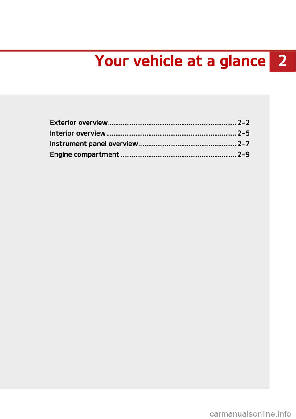 KIA SOUL 2020  Owners Manual �
�:�P�V�S��W�F�I�J�D�M�F��B�U��B��H�M�B�O�D�F� ���
�:�P�V�S��W�F�I�J�D�M�F��B�U��B��H�M�B�O�D�F
�&�Y�U�F�S�J�P�S��P�W�F�S�W�J�F�X����������������������������