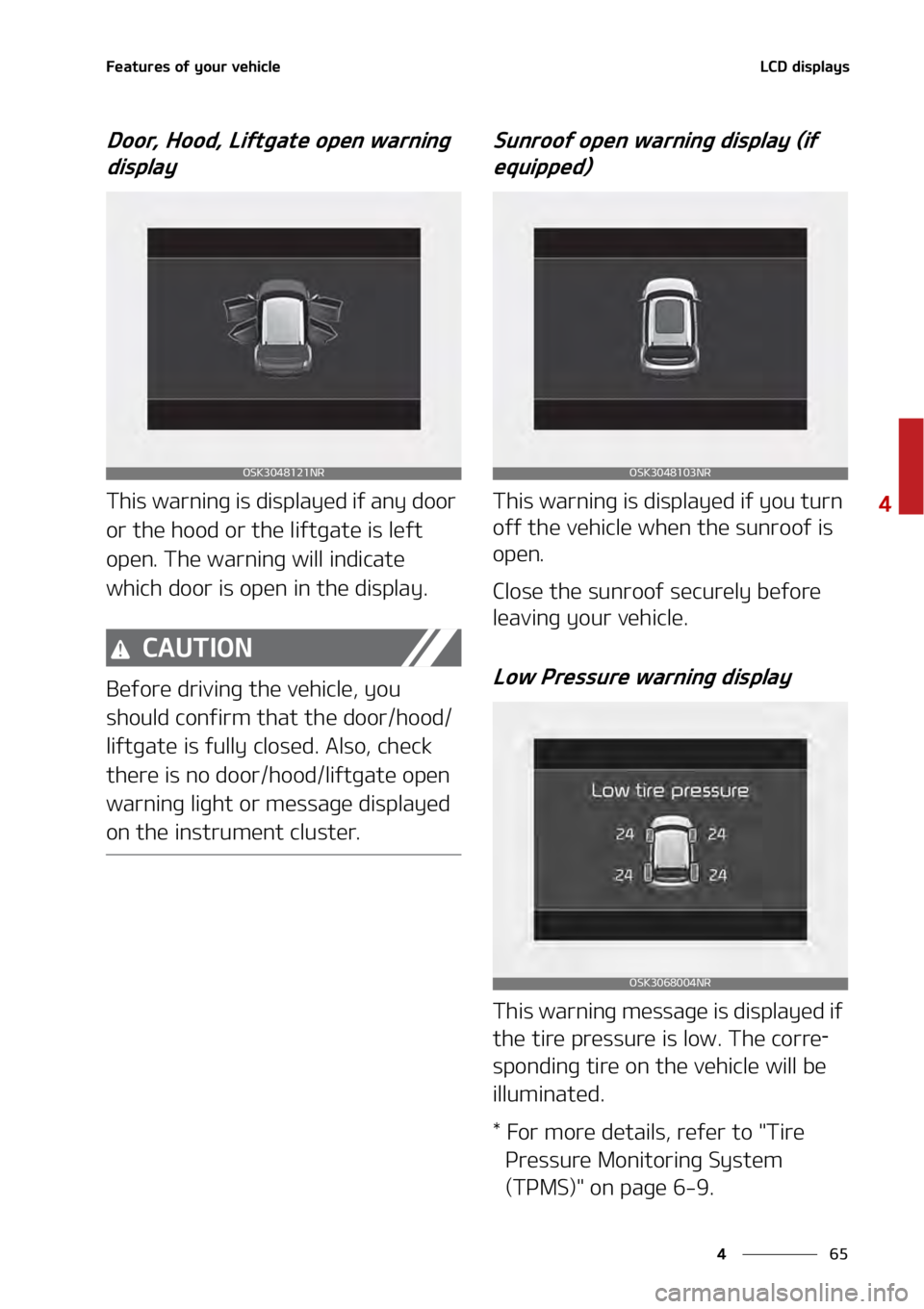 KIA SOUL 2020  Owners Manual ��
�
�
��F�B�U�V�S�F�T��P�G��Z�P�V�S��W�F�I�J�D�M�F�-�$�%��E�J�T�Q�M�B�Z�T�
�%�P�P�S�
��)�P�P�E�
��-�J�G�U�H�B�U�F��P�Q�F�O��X�B�S�O�J�O�H��E�J�T�Q�M�B�Z
�5�I�J�T��X�B�S�O�J�O�H��J�T�