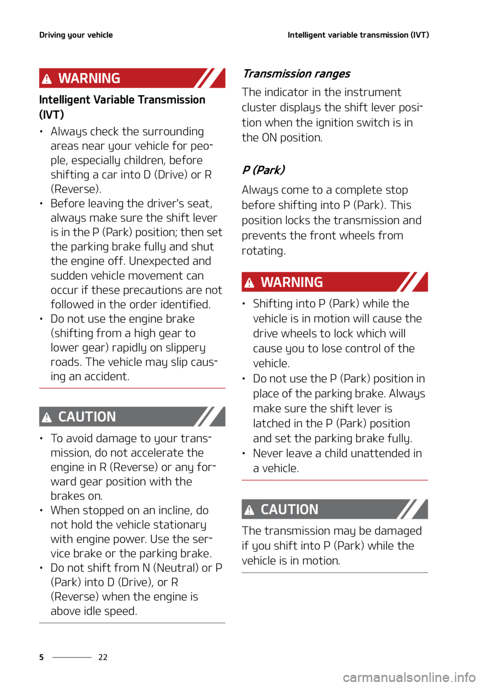 KIA SOUL 2020  Owners Manual �%�S�J�W�J�O�H��Z�P�V�S��W�F�I�J�D�M�F
��
�
�*�O�U�F�M�M�J�H�F�O�U��W�B�S�J�B�C�M�F��U�S�B�O�T�N�J�T�T�J�P�O��	�*�7�5�
� ��
�8�" �3 �/ �* �/ �(
�*�O�U�F�M�M�J�H�F�O�U��7�B�S�J�B�C�M�F��5�
