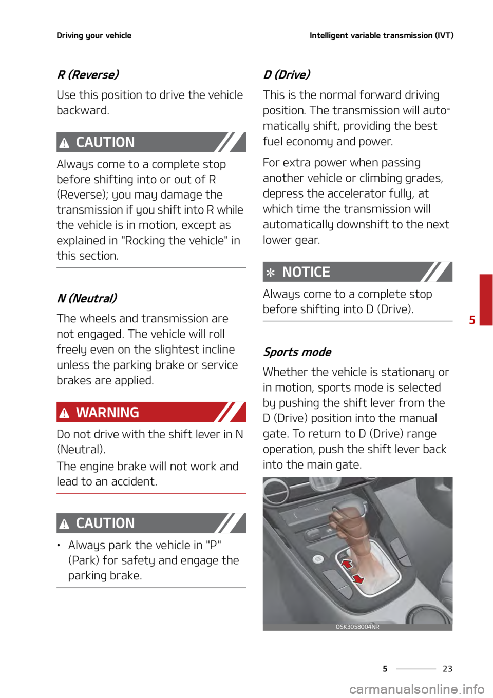 KIA SOUL 2020  Owners Manual ��
�
�
�%�S�J�W�J�O�H��Z�P�V�S��W�F�I�J�D�M�F�*�O�U�F�M�M�J�H�F�O�U��W�B�S�J�B�C�M�F��U�S�B�O�T�N�J�T�T�J�P�O��	�*�7�5�
���
�3��	�3�F�W�F�S�T�F�

�6�T�F��U�I�J�T��Q�P�T�J�U�J�P�O��U�P�