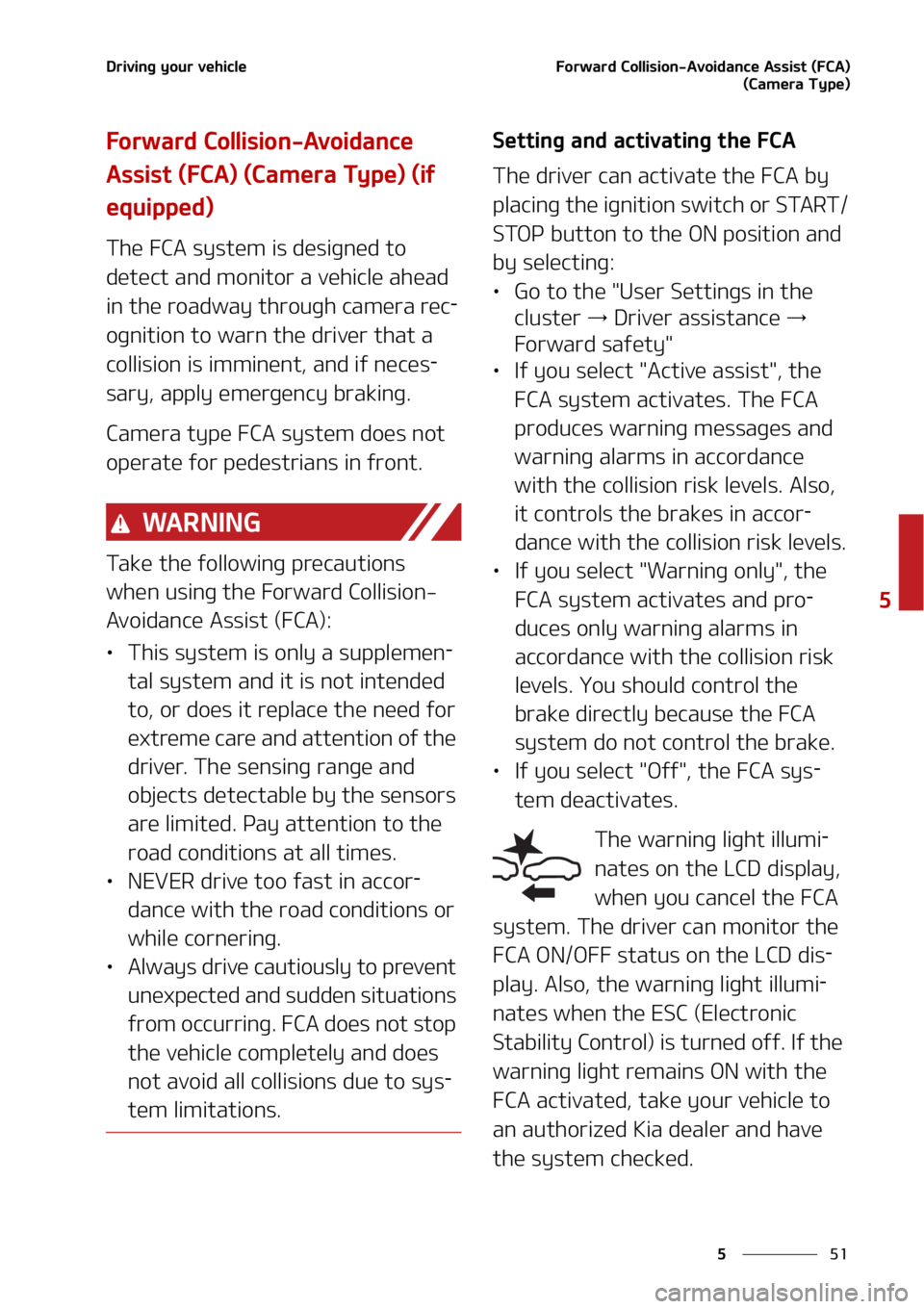 KIA SOUL 2020  Owners Manual ��
�
�
�%�S�J�W�J�O�H��Z�P�V�S��W�F�I�J�D�M�F��P�S�X�B�S�E��$�P�M�M�J�T�J�P�O��"�W�P�J�E�B�O�D�F��"�T�T�J�T�U��	��$�"�
���
�	�$�B�N�F�S�B��5�Z�Q�F�
�
��P�S�X�B�S�E��$�P�M�M�J�T�J�P�