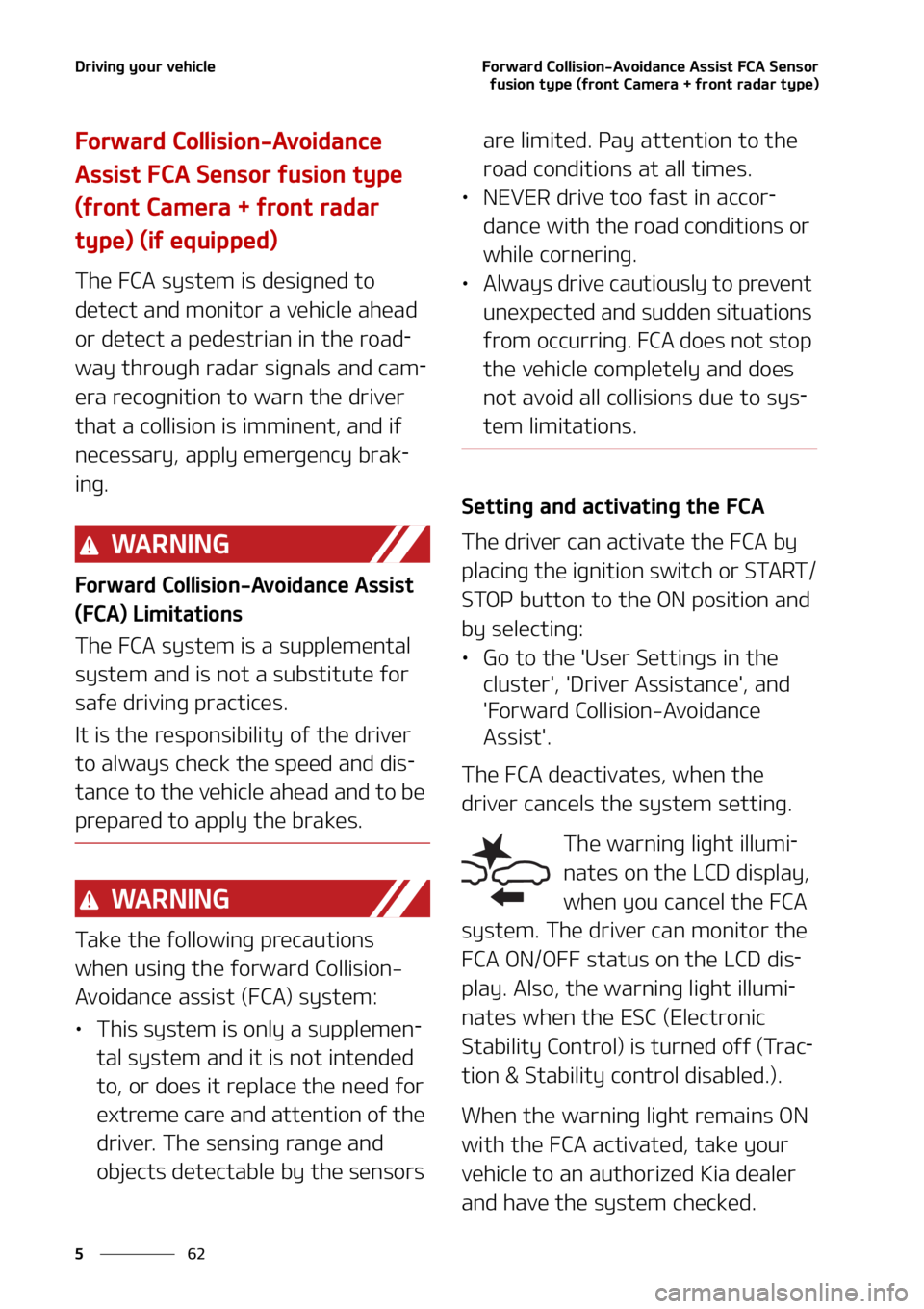 KIA SOUL 2020  Owners Manual �%�S�J�W�J�O�H��Z�P�V�S��W�F�I�J�D�M�F
��
�
��P�S�X�B�S�E��$�P�M�M�J�T�J�P�O��"�W�P�J�E�B�O�D�F��"�T�T�J�T�U���$�"��4�F�O�T�P�S ����
�G�V�T�J�P�O��U�Z�Q�F��	�G�S�P�O�U��$�B�N�F�S�B�