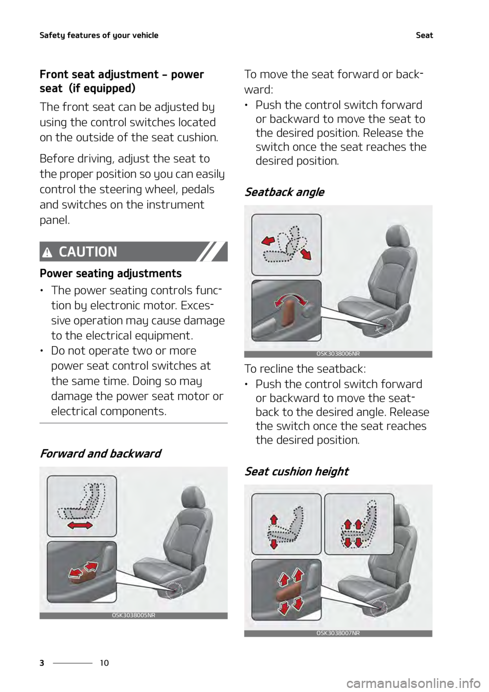 KIA SOUL 2020  Owners Manual �4�B�G�F�U�Z��G�F�B�U�V�S�F�T��P�G��Z�P�V�S��W�F�I�J�D�M�F
��
�
�4�F�B�U
��S�P�O�U��T�F�B�U��B�E�K�V�T�U�N�F�O�U����Q�P�X�F�S�
�T�F�B�U���	�J�G��F�R�V�J�Q�Q�F�E�

�5�I�F��G�S�P�O�U�