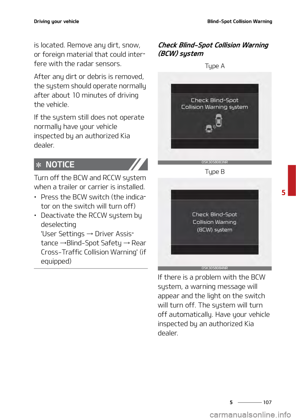 KIA SOUL 2020  Owners Manual ���
�
�
�%�S�J�W�J�O�H��Z�P�V�S��W�F�I�J�D�M�F�#�M�J�O�E��4�Q�P�U��$�P�M�M�J�T�J�P�O��8�B�S�O�J�O�H��
�J�T��M�P�D�B�U�F�E���3�F�N�P�W�F��B�O�Z��E�J�S�U�
��T�O�P�X�
�
�P�S��G�P�S�F�