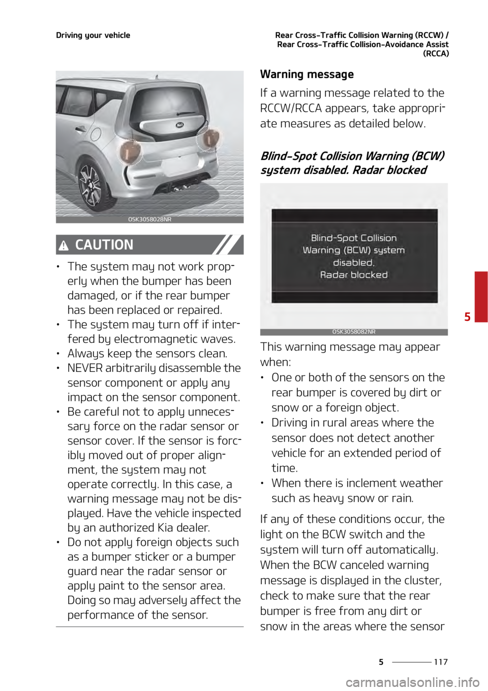 KIA SOUL 2020  Owners Manual ���
�
�
�%�S�J�W�J�O�H��Z�P�V�S��W�F�I�J�D�M�F�3�F�B�S��$�S�P�T�T��5�S�B�G�G�J�D��$�P�M�M�J�T�J�P�O��8�B�S�O�J�O�H��	�3�$�$�8�
�������
�3�F�B�S��$�S�P�T�T��5�S�B�G�G�J�D��$�P�M�M