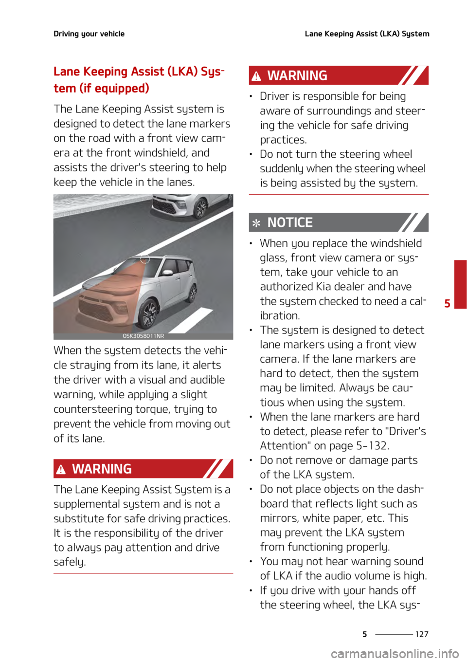 KIA SOUL 2020  Owners Manual ���
�
�
�%�S�J�W�J�O�H��Z�P�V�S��W�F�I�J�D�M�F�-�B�O�F��,�F�F�Q�J�O�H��"�T�T�J�T�U��	�-�,�"�
��4�Z�T�U�F�N����
�-�B�O�F��,�F�F�Q�J�O�H��"�T�T�J�T�U��	�-�,�"�
��4�Z�T-
�U�F�N��	�J�G