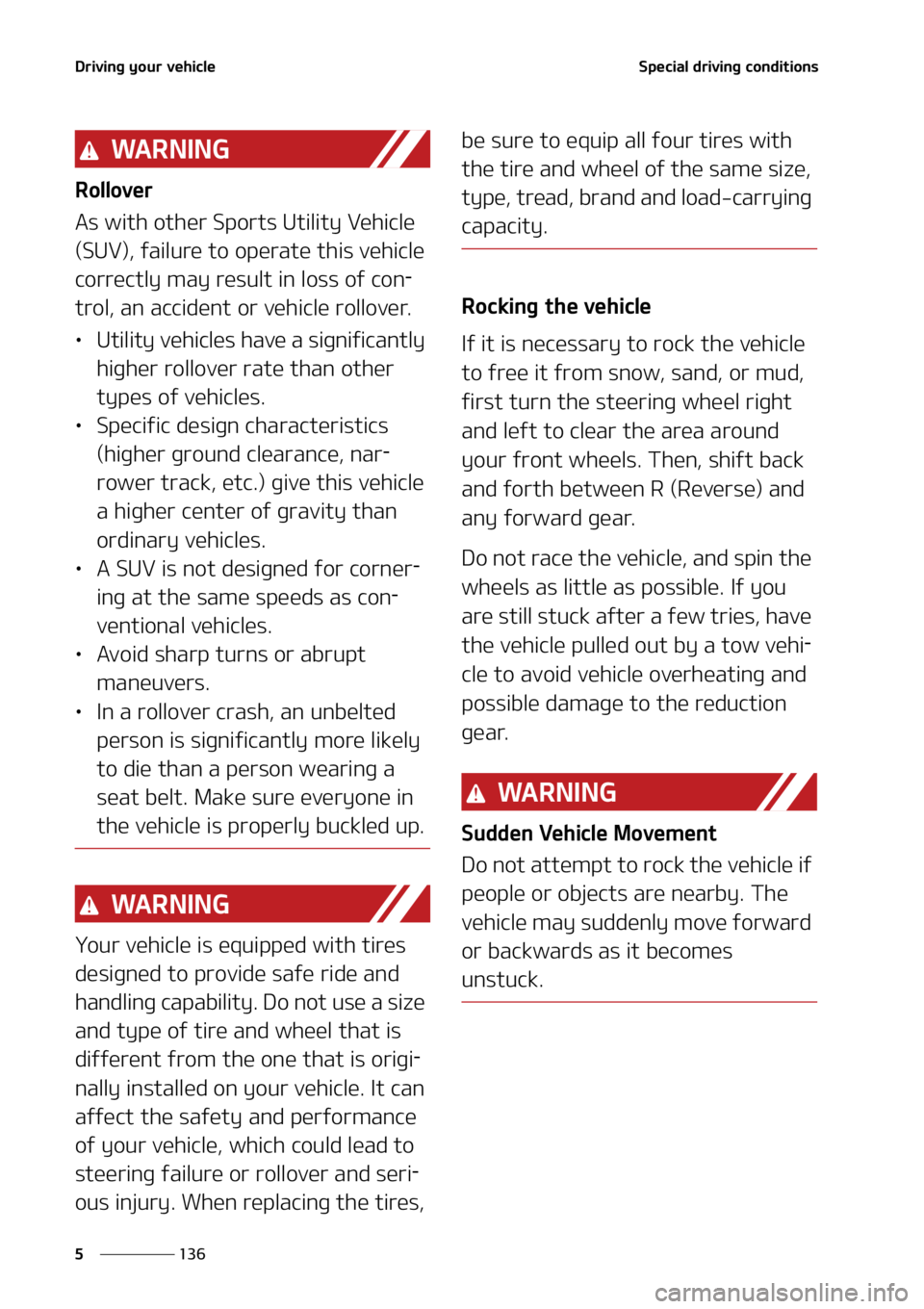 KIA SOUL 2020  Owners Manual �%�S�J�W�J�O�H��Z�P�V�S��W�F�I�J�D�M�F
���
�
�4�Q�F�D�J�B�M��E�S�J�W�J�O�H��D�P�O�E�J�U�J�P�O�T� �
�8�" �3 �/ �* �/ �(
�3�P�M�M�P�W�F�S
�"�T��X�J�U�I��P�U�I�F�S��4�Q�P�S�U�T��6�U�J�M�J�U