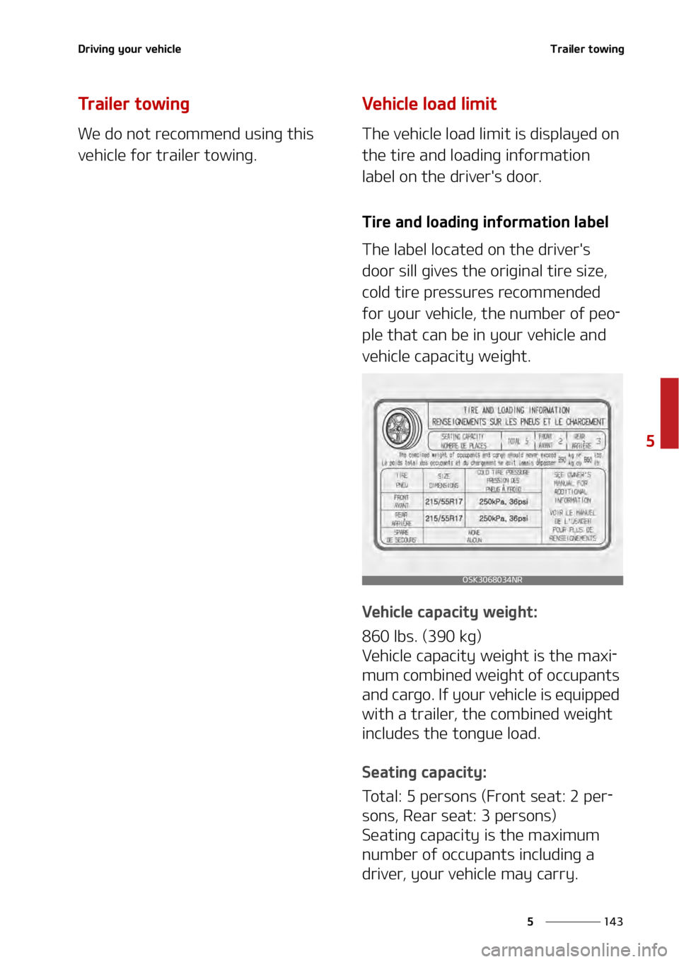KIA SOUL 2020  Owners Manual ���
�
�
�%�S�J�W�J�O�H��Z�P�V�S��W�F�I�J�D�M�F�5�S�B�J�M�F�S��U�P�X�J�O�H�
�5�S �B �J �M �F �S � �U �P �X �J �O �H
�8�F��E�P��O�P�U��S�F�D�P�N�N�F�O�E��V�T�J�O�H��U�I�J�T�
�W�F�I�J�D�M