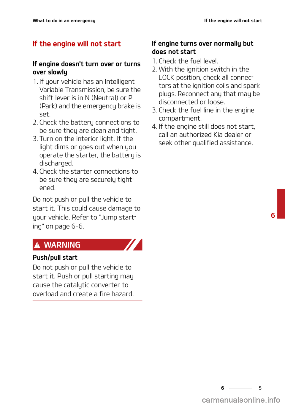 KIA SOUL 2020  Owners Manual �
�
�
�8�I�B�U��U�P��E�P��J�O��B�O��F�N�F�S�H�F�O�D�Z�*�G��U�I�F��F�O�H�J�O�F��X�J�M�M��O�P�U��T�U�B�S�U�����
�*�G��U�I�F��F�O�H�J�O�F��X�J�M�M��O�P�U��T�U�B�S�U
�*�G��F�O�H�J�