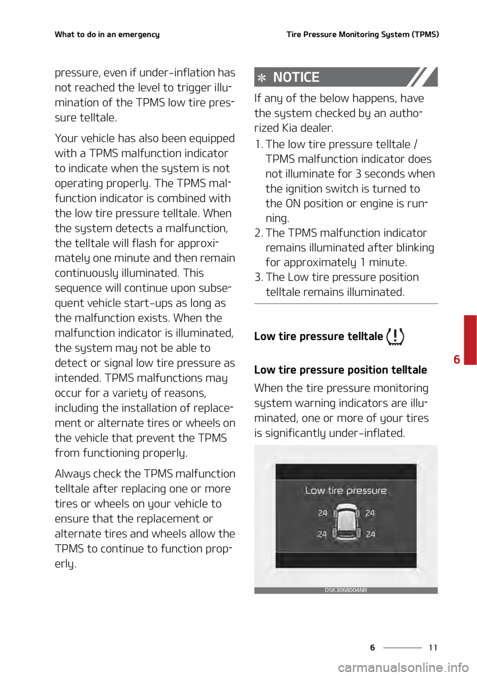 KIA SOUL 2020  Owners Manual ��
�
�
�8�I�B�U��U�P��E�P��J�O��B�O��F�N�F�S�H�F�O�D�Z�5�J�S�F��1�S�F�T�T�V�S�F��.�P�O�J�U�P�S�J�O�H��4�Z�T�U�F�N��	�5�1�.�4�
����
�Q�S�F�T�T�V�S�F�
��F�W�F�O��J�G��V�O�E�F�S��J�O