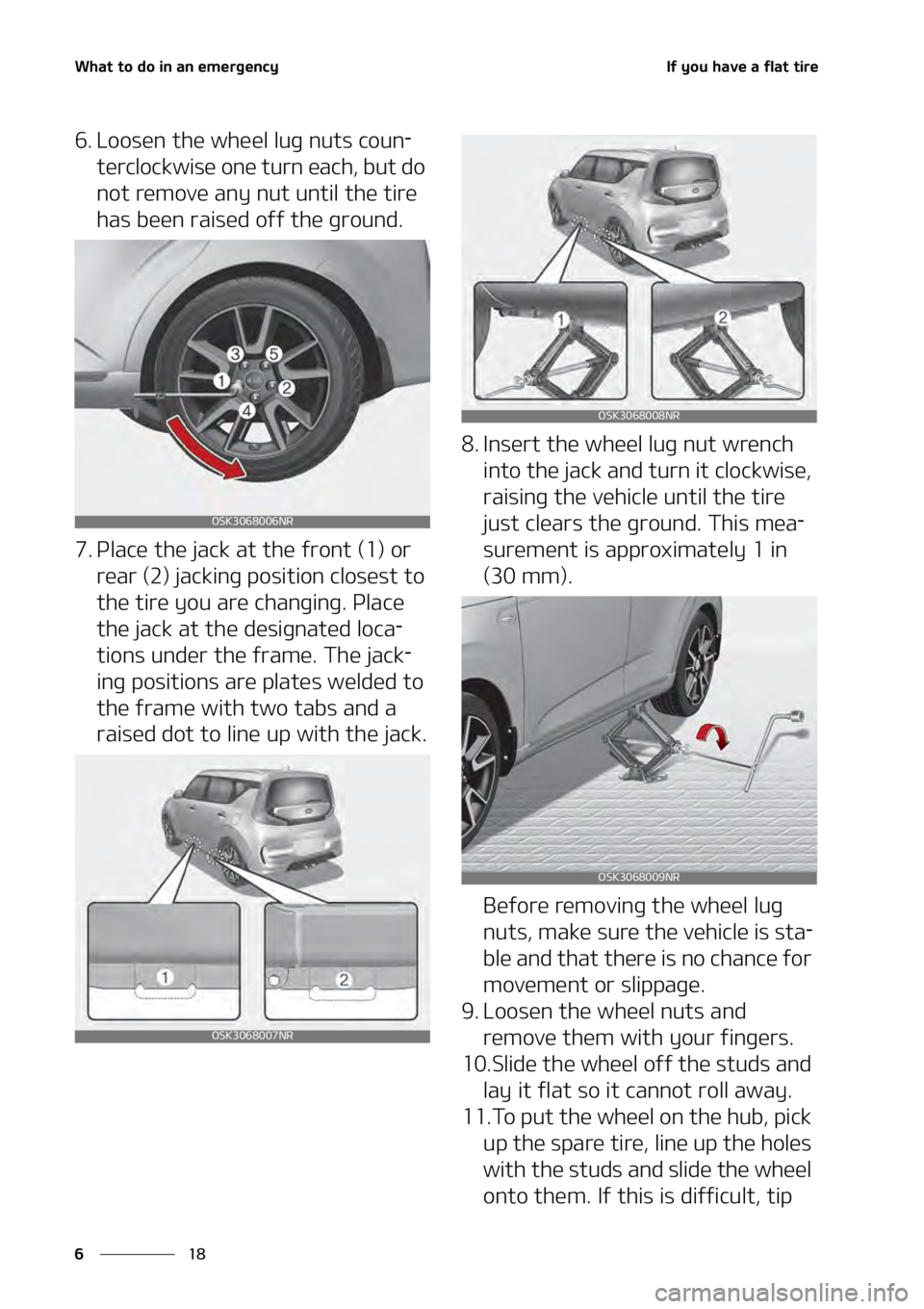 KIA SOUL 2020  Owners Manual �8�I�B�U��U�P��E�P��J�O��B�O��F�N�F�S�H�F�O�D�Z
��
�
�*�G��Z�P�V��I�B�W�F��B��G�M�B�U��U�J�S�F� ����
�� �-�P�P�T�F�O��U�I�F��X�I�F�F�M��M�V�H��O�V�U�T��D�P�V�O-
�U�F�S�D�M�P�D