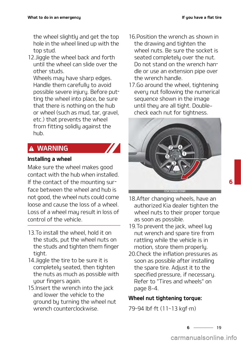 KIA SOUL 2020  Owners Manual ��
�
�
�8�I�B�U��U�P��E�P��J�O��B�O��F�N�F�S�H�F�O�D�Z�*�G��Z�P�V��I�B�W�F��B��G�M�B�U��U�J�S�F�����
�U�I�F��X�I�F�F�M��T�M�J�H�I�U�M�Z��B�O�E��H�F�U��U�I�F��U�P�Q�
�I�P�M�F�