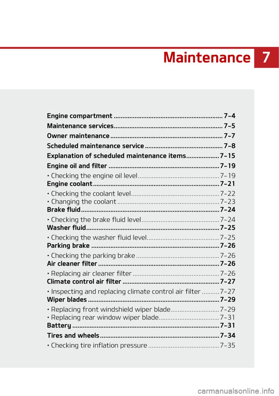 KIA SOUL 2020  Owners Manual �
�.�B�J�O�U�F�O�B�O�D�F
�.�B�J�O�U�F�O�B�O�D�F
�&�O�H�J�O�F��D�P�N�Q�B�S�U�N�F�O�U ��������������������������������������������� ������������