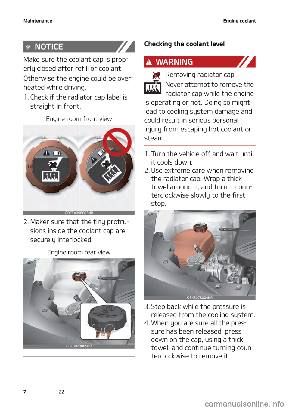KIA SOUL 2020  Owners Manual �.�B�J�O�U�F�O�B�O�D�F
��
�
�&�O�H�J�O�F��D�P�P�M�B�O�U�
�/�0�5�*�$�&
�.�B�L�F��T�V�S�F��U�I�F��D�P�P�M�B�O�U��D�B�Q��J�T��Q�S�P�Q-
�F�S�M�Z��D�M�P�T�F�E��B�G�U�F�S��S�F�G�J�M�M��P�S��
