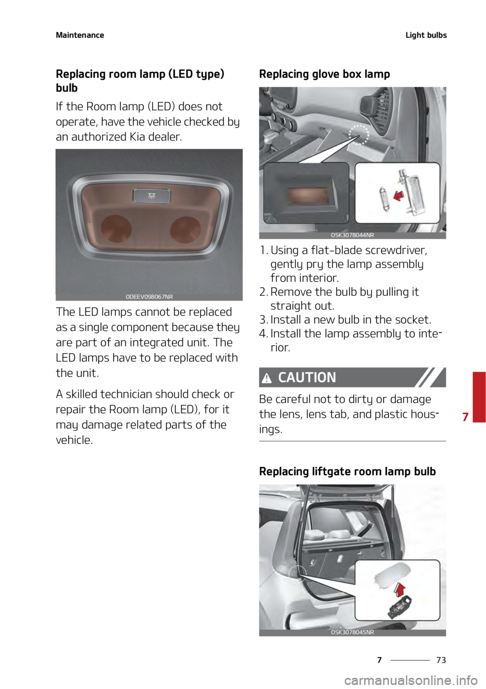 KIA SOUL 2020  Owners Manual ��
�
�
�.�B�J�O�U�F�O�B�O�D�F�-�J�H�I�U��C�V�M�C�T�
�3�F�Q�M�B�D�J�O�H��S�P�P�N��M�B�N�Q��	�-�&�%��U�Z�Q�F�
�
�C�V�M�C
�*�G��U�I�F��3�P�P�N��M�B�N�Q��	�-�&�%�
��E�P�F�T��O�P�U�
�P�Q�