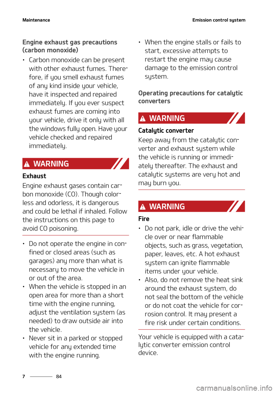 KIA SOUL 2020  Owners Manual �.�B�J�O�U�F�O�B�O�D�F
��
�
�&�N�J�T�T�J�P�O��D�P�O�U�S�P�M��T�Z�T�U�F�N� �
�&�O�H�J�O�F��F�Y�I�B�V�T�U��H�B�T��Q�S�F�D�B�V�U�J�P�O�T�
�	�D�B�S�C�P�O��N�P�O�P�Y�J�E�F�

•�$�B�S�C�P�O��N