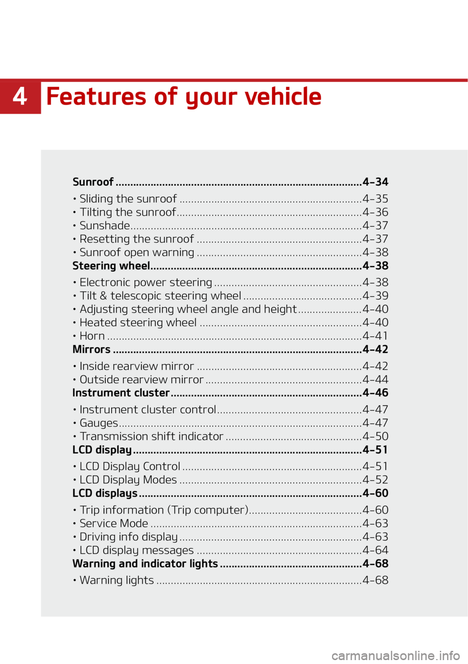 KIA SOUL 2020  Owners Manual ���F�B�U�V�S�F�T��P�G��Z�P�V�S��W�F�I�J�D�M�F
�4�V�O�S�P�P�G �������������������������������������������������������������������