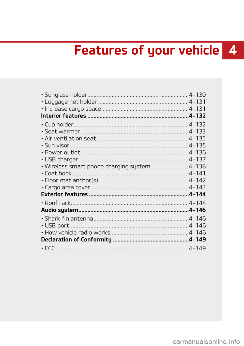 KIA SOUL 2020  Owners Manual �
��F�B�U�V�S�F�T��P�G��Z�P�V�S��W�F�I�J�D�M�F� ��
•��4�V�O�H�M�B�T�T��I�P�M�E�F�S������������������������������������������������ �����