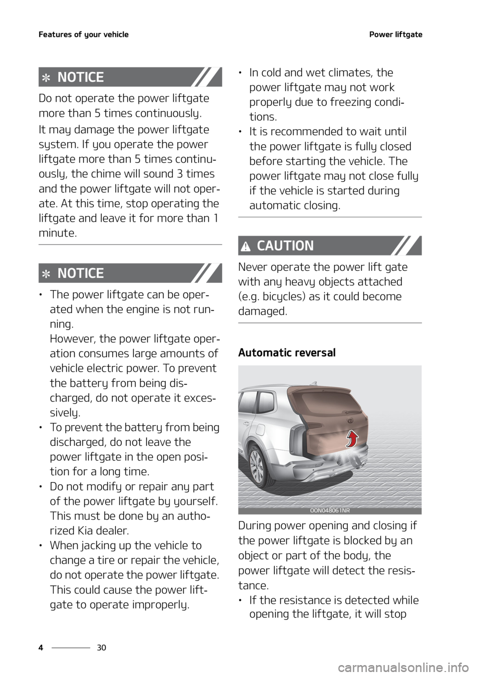 KIA TELLURIDE 2020  Owners Manual ��F�B�U�V�S�F�T��P�G��Z�P�V�S��W�F�I�J�D�M�F
�� �
�1�P�X�F�S��M�J�G�U�H�B�U�F
�/�0�5�*�$�&
�%�P��O�P�U��P�Q�F�S�B�U�F��U�I�F��Q�P�X�F�S��M�J�G�U�H�B�U�F�
�N�P�S�F��U�I�B�O����U�J�N�F