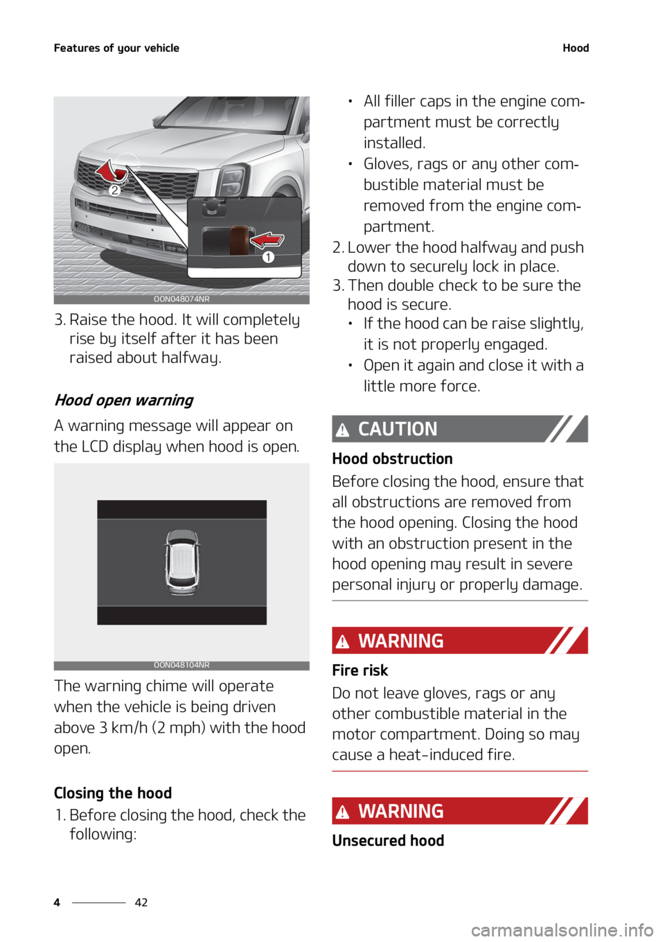 KIA TELLURIDE 2020  Owners Manual ��F�B�U�V�S�F�T��P�G��Z�P�V�S��W�F�I�J�D�M�F
�� �
�)�P�P�E
�� �3�B�J�T�F��U�I�F��I�P�P�E���*�U��X�J�M�M��D�P�N�Q�M�F�U�F�M�Z�
�S�J�T�F��C�Z��J�U�T�F�M�G��B�G�U�F�S��J�U��I�B�T��C