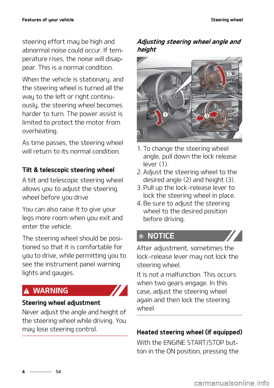 KIA TELLURIDE 2020  Owners Manual ��F�B�U�V�S�F�T��P�G��Z�P�V�S��W�F�I�J�D�M�F
�� �
�4�U�F�F�S�J�O�H��X�I�F�F�M
�T�U�F�F�S�J�O�H��F�G�G�P�S�U��N�B�Z��C�F��I�J�H�I��B�O�E�
�B�C�O�P�S�N�B�M��O�P�J�T�F��D�P�V�M�E��P�D�D�