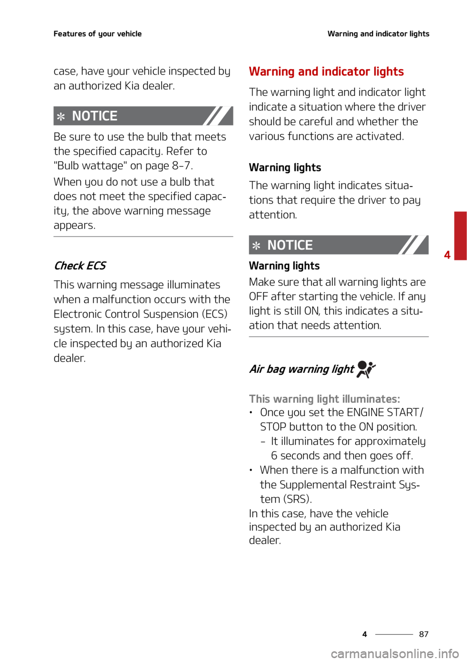 KIA TELLURIDE 2020  Owners Manual ��
�
�
��F�B�U�V�S�F�T��P�G��Z�P�V�S��W�F�I�J�D�M�F�8�B�S�O�J�O�H��B�O�E��J�O�E�J�D�B�U�P�S��M�J�H�I�U�T
�D�B�T�F�
��I�B�W�F��Z�P�V�S��W�F�I�J�D�M�F��J�O�T�Q�F�D�U�F�E��C�Z�
�B�O��B�