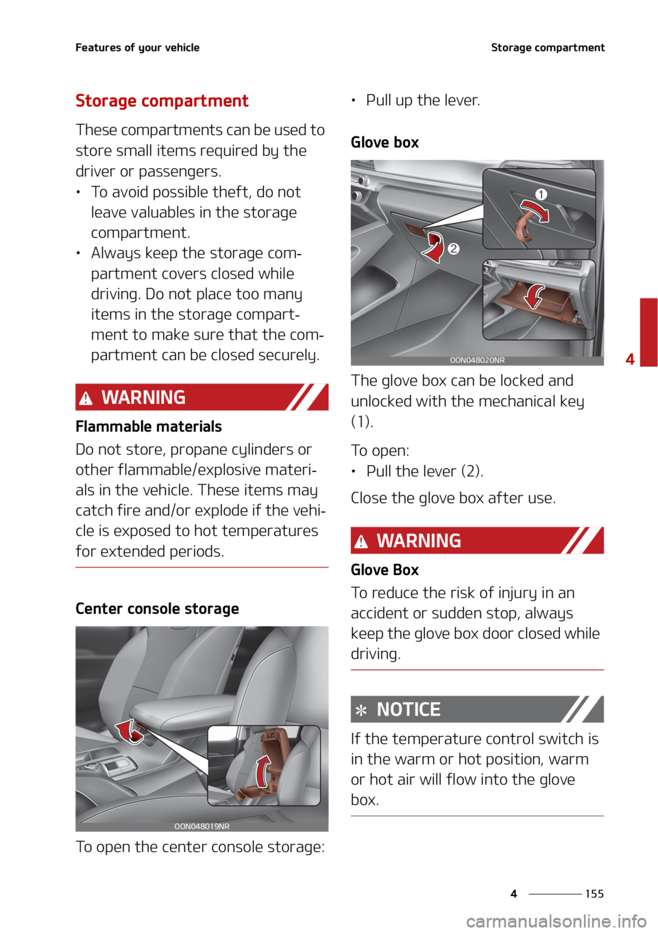 KIA TELLURIDE 2020  Owners Manual ���
�
�
��F�B�U�V�S�F�T��P�G��Z�P�V�S��W�F�I�J�D�M�F�4�U�P�S�B�H�F��D�P�N�Q�B�S�U�N�F�O�U
�4�U�P�S�B�H�F��D�P�N�Q�B�S�U�N�F�O�U
�5�I�F�T�F��D�P�N�Q�B�S�U�N�F�O�U�T��D�B�O��C�F��V�T�F�E�