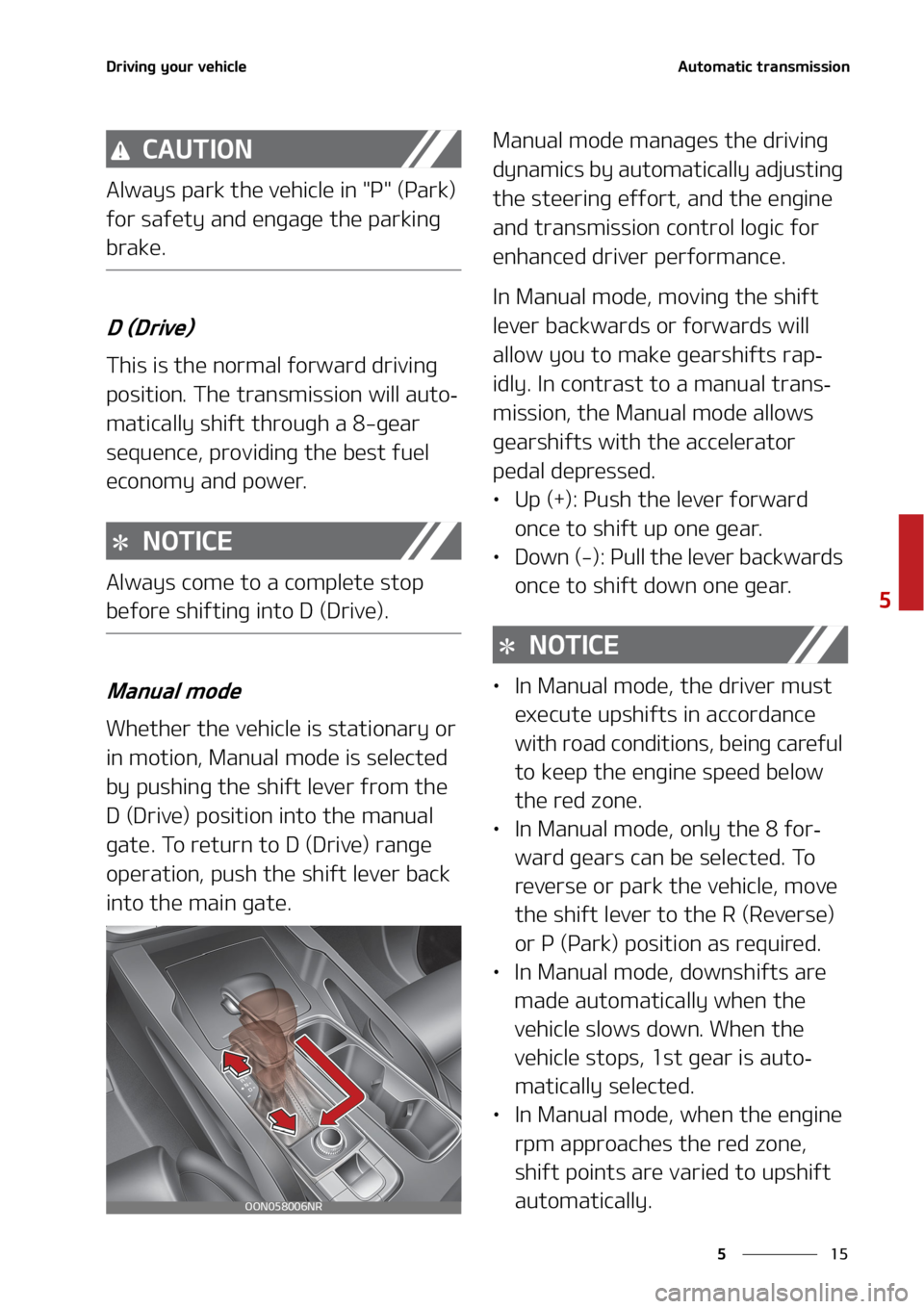 KIA TELLURIDE 2020  Owners Manual ��
�
�
�%�S�J�W�J�O�H��Z�P�V�S��W�F�I�J�D�M�F�"�V�U�P�N�B�U�J�D��U�S�B�O�T�N�J�T�T�J�P�O
�$�"�6�5�*�0�/
�"�M�X�B�Z�T��Q�B�S�L��U�I�F��W�F�I�J�D�M�F��J�O���1���	�1�B�S�L�
�
�G�P�S��T�B