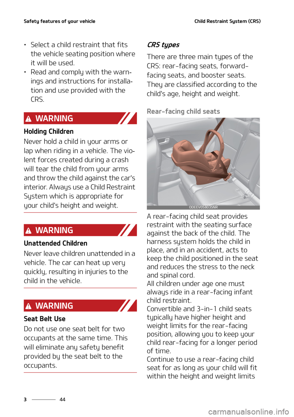 KIA TELLURIDE 2020  Owners Manual �4�B�G�F�U�Z��G�F�B�U�V�S�F�T��P�G��Z�P�V�S��W�F�I�J�D�M�F
�� �
�$�I�J�M�E��3�F�T�U�S�B�J�O�U��4�Z�T�U�F�N��	�$�3�4�

•�4�F�M�F�D�U��B��D�I�J�M�E��S�F�T�U�S�B�J�O�U��U�I�B�U��G�J�U�T�