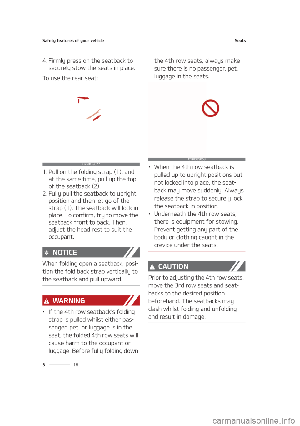KIA SEDONA 2021  Owners Manual �4�B�G�F�U�Z��G�F�B�U�V�S�F�T��P�G��Z�P�V�S��W�F�I�J�D�M�F
�� �
�4�F�B�U�T
�� ��J�S�N�M�Z��Q�S�F�T�T��P�O��U�I�F��T�F�B�U�C�B�D�L��U�P�
�T�F�D�V�S�F�M�Z��T�U�P�X��U�I�F��T�F�B�U�T�
