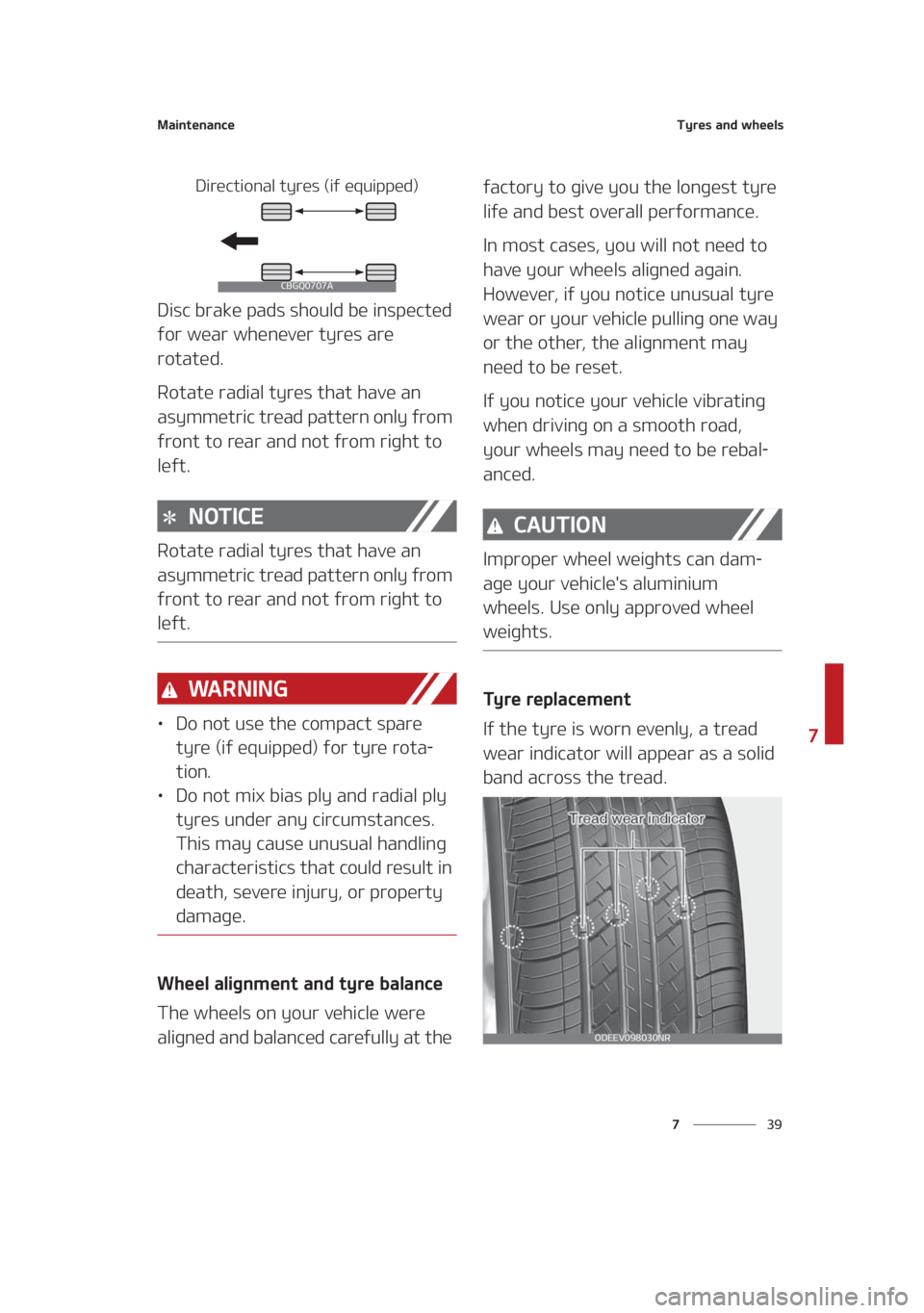 KIA SEDONA 2021  Owners Manual ��
�
�
�.�B�J�O�U�F�O�B�O�D�F�5�Z�S�F�T��B�O�E��X�I�F�F�M�T
�%�J�S�F�D�U�J�P�O�B�M��U�Z�S�F�T��	�J�G��F�R�V�J�Q�Q�F�E�

�%�J�T�D��C�S�B�L�F��Q�B�E�T��T�I�P�V�M�E��C�F��J�O�T�Q�F�D�U�F�E�