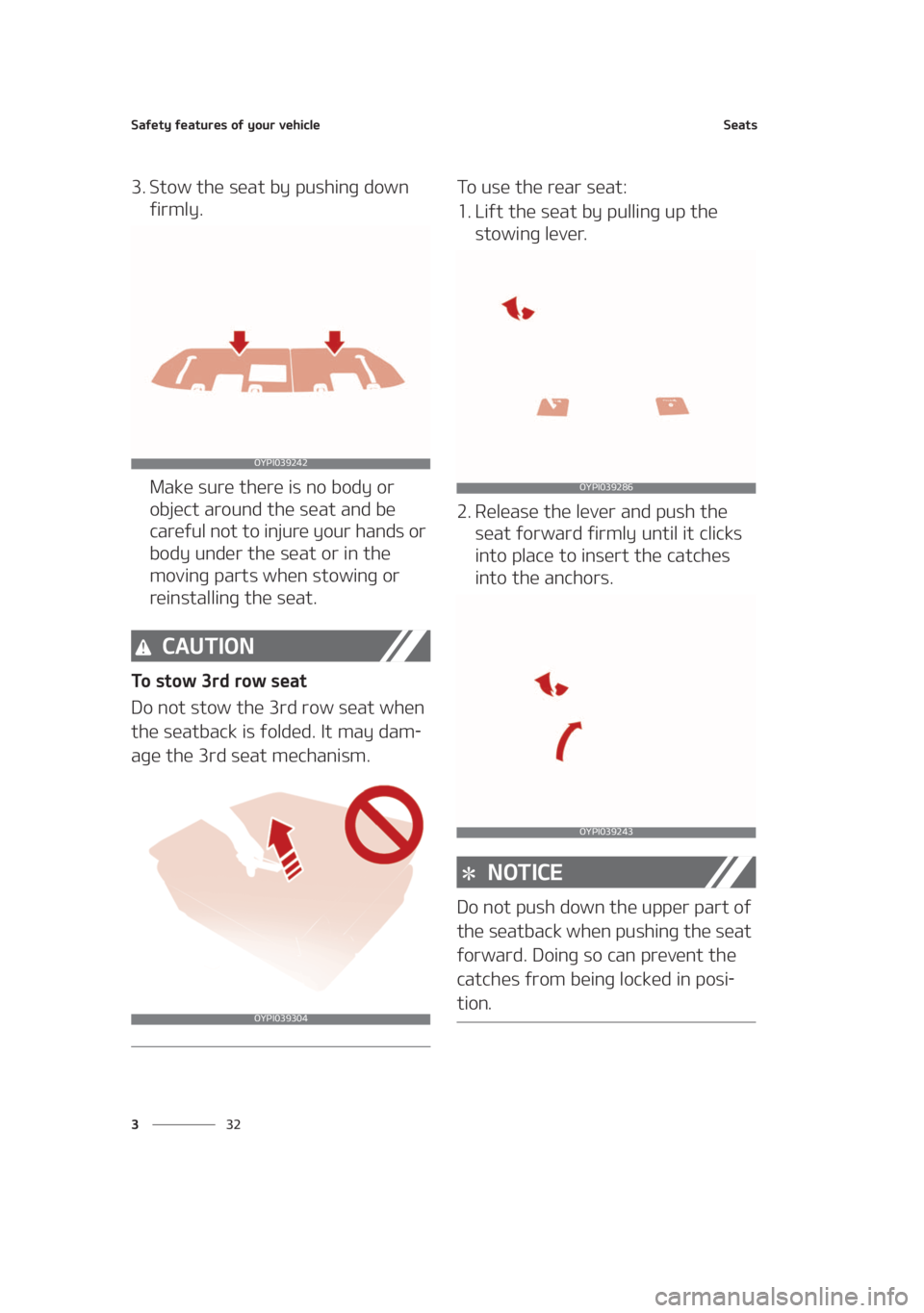 KIA SEDONA 2021  Owners Manual �4�B�G�F�U�Z��G�F�B�U�V�S�F�T��P�G��Z�P�V�S��W�F�I�J�D�M�F
�� �
�4�F�B�U�T
�� �4�U�P�X��U�I�F��T�F�B�U��C�Z��Q�V�T�I�J�O�H��E�P�X�O�
�G�J�S�N�M�Z�
�.�B�L�F��T�V�S�F��U�I�F�S�F��J�T�