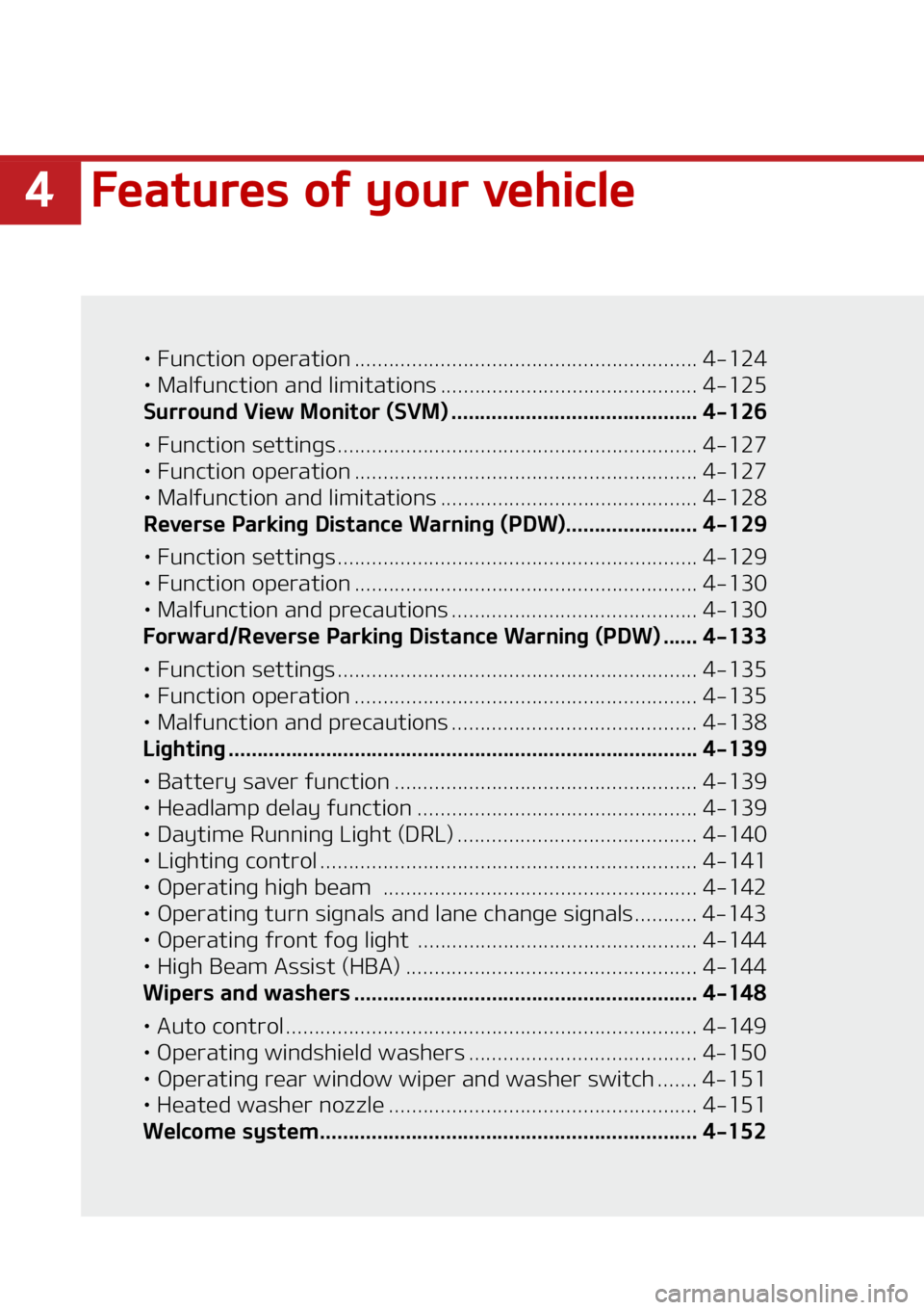 KIA SORENTO 2020  Owners Manual ���F�B�U�V�S�F�T��P�G��Z�P�V�S��W�F�I�J�D�M�F
LÜ���V�O�D�U�J�P�O��P�Q�F�S�B�U�J�P�O �������������������������������������������� ���������