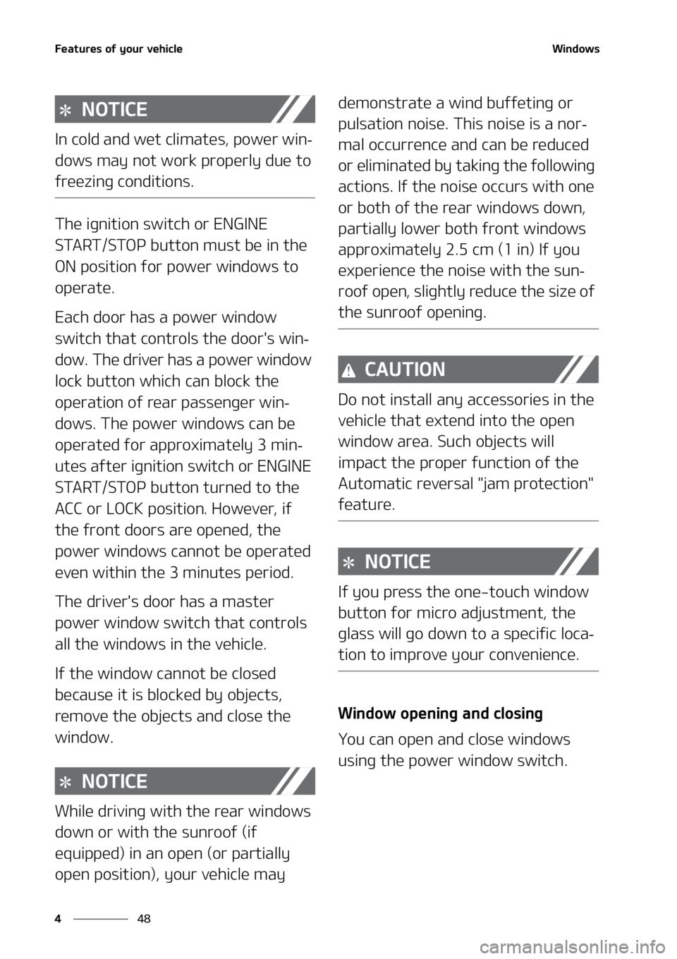 KIA SORENTO 2020  Owners Manual ��F�B�U�V�S�F�T��P�G��Z�P�V�S��W�F�I�J�D�M�F
��
�
�8�J�O�E�P�X�T
�/�0�5�*�$�&
�*�O��D�P�M�E��B�O�E��X�F�U��D�M�J�N�B�U�F�T�
��Q�P�X�F�S��X�J�O-
�E�P�X�T��N�B�Z��O�P�U��X�P�S�L��Q�S�P�